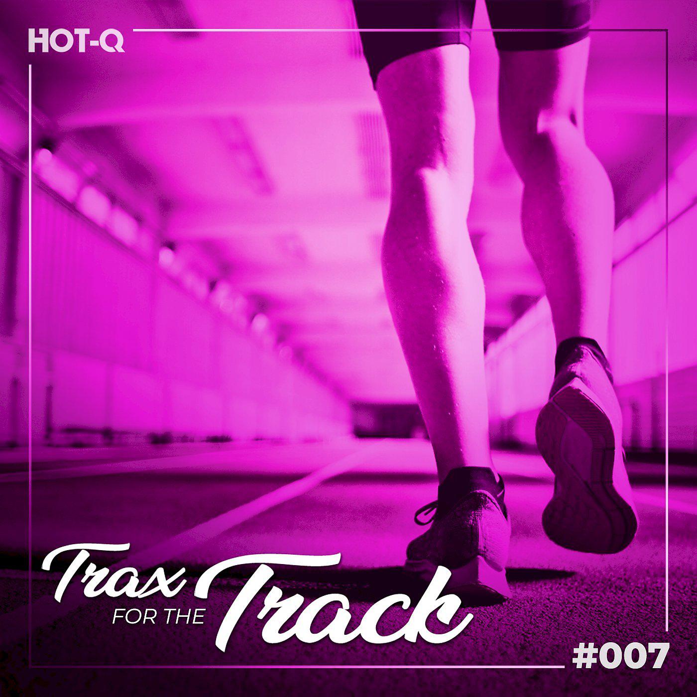 Постер альбома Trax For The Track 007