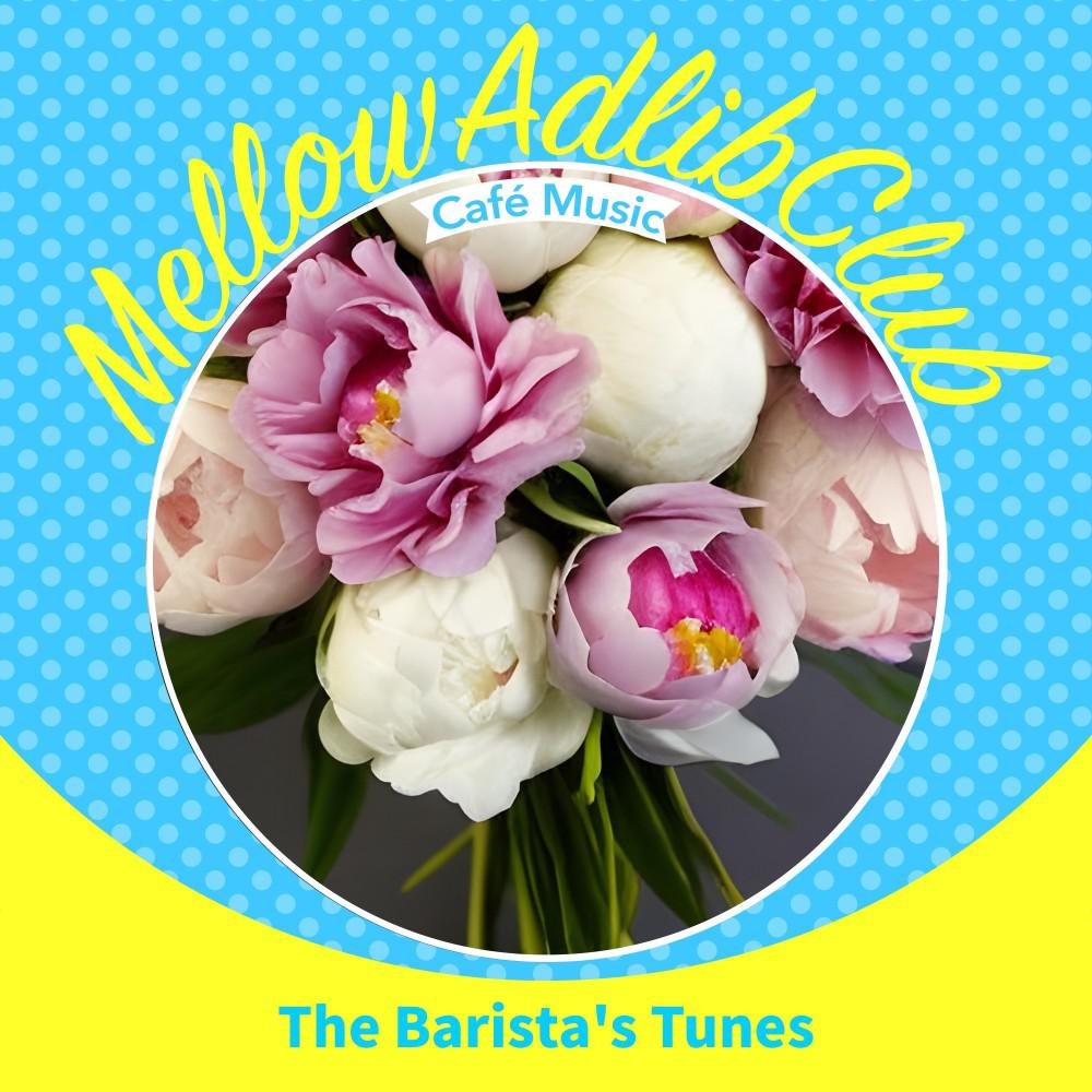 Постер альбома The Barista's Tunes