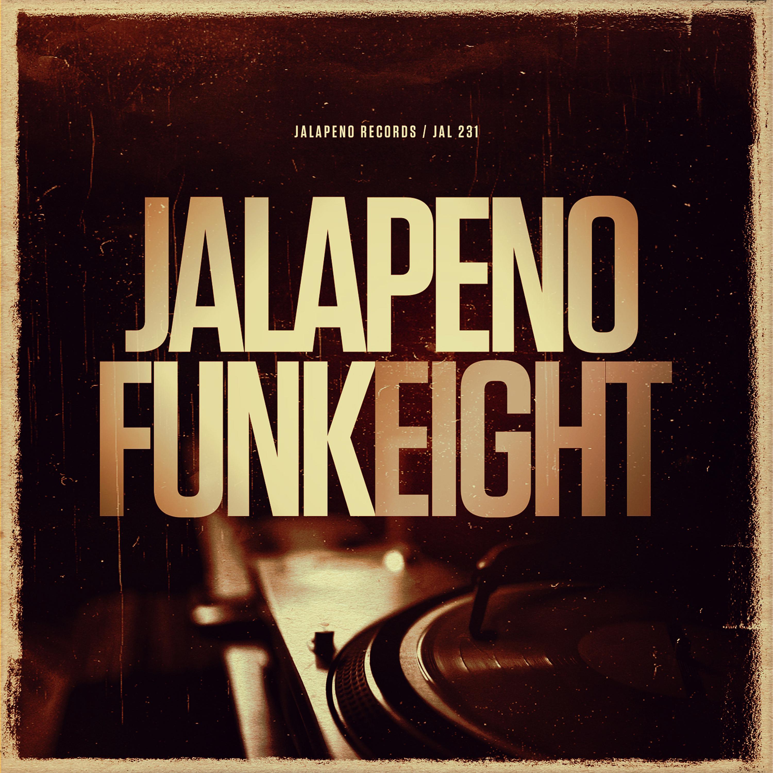 Постер альбома Jalapeno Funk, Vol. 8