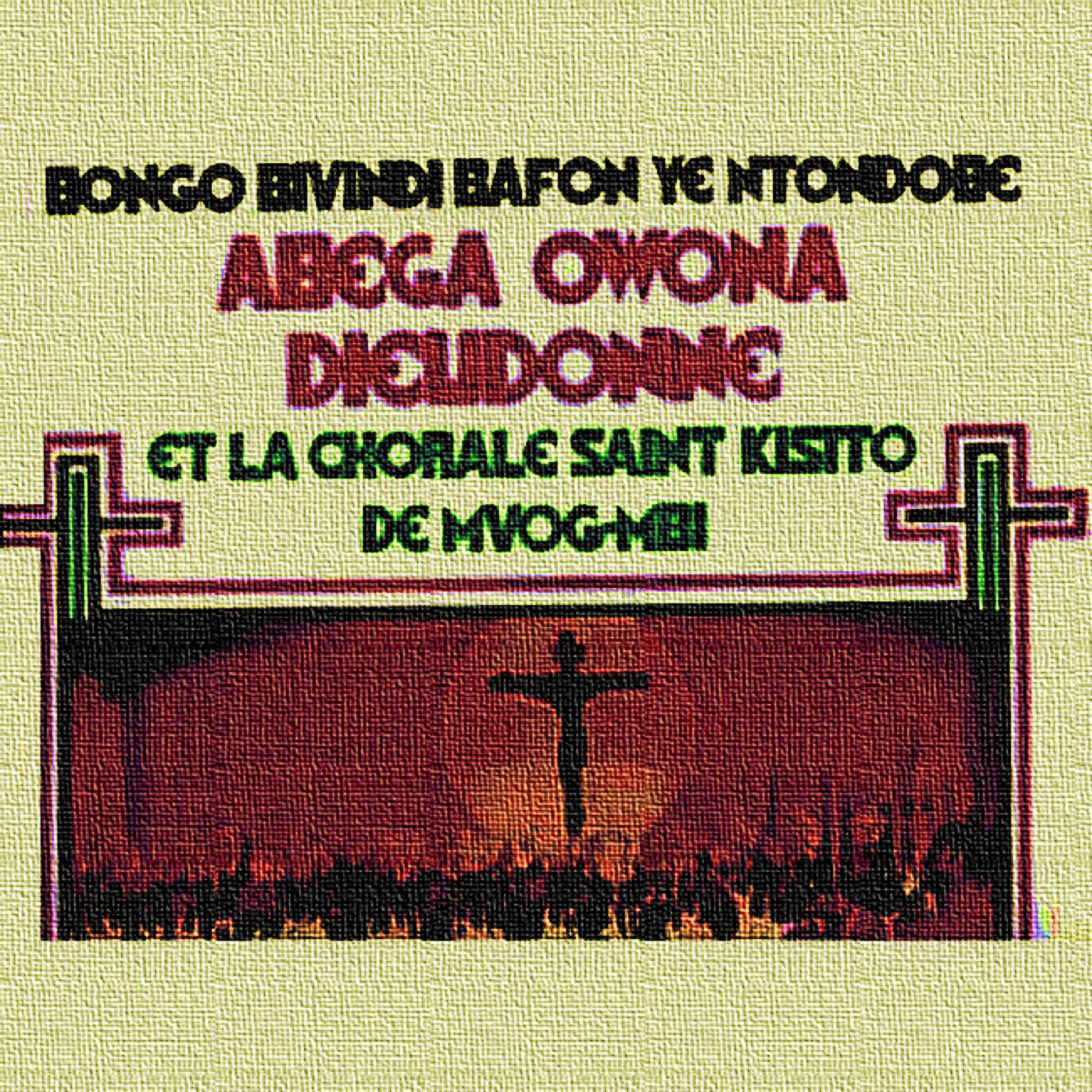 Постер альбома Bongo bivindi bafon ye ntondobe