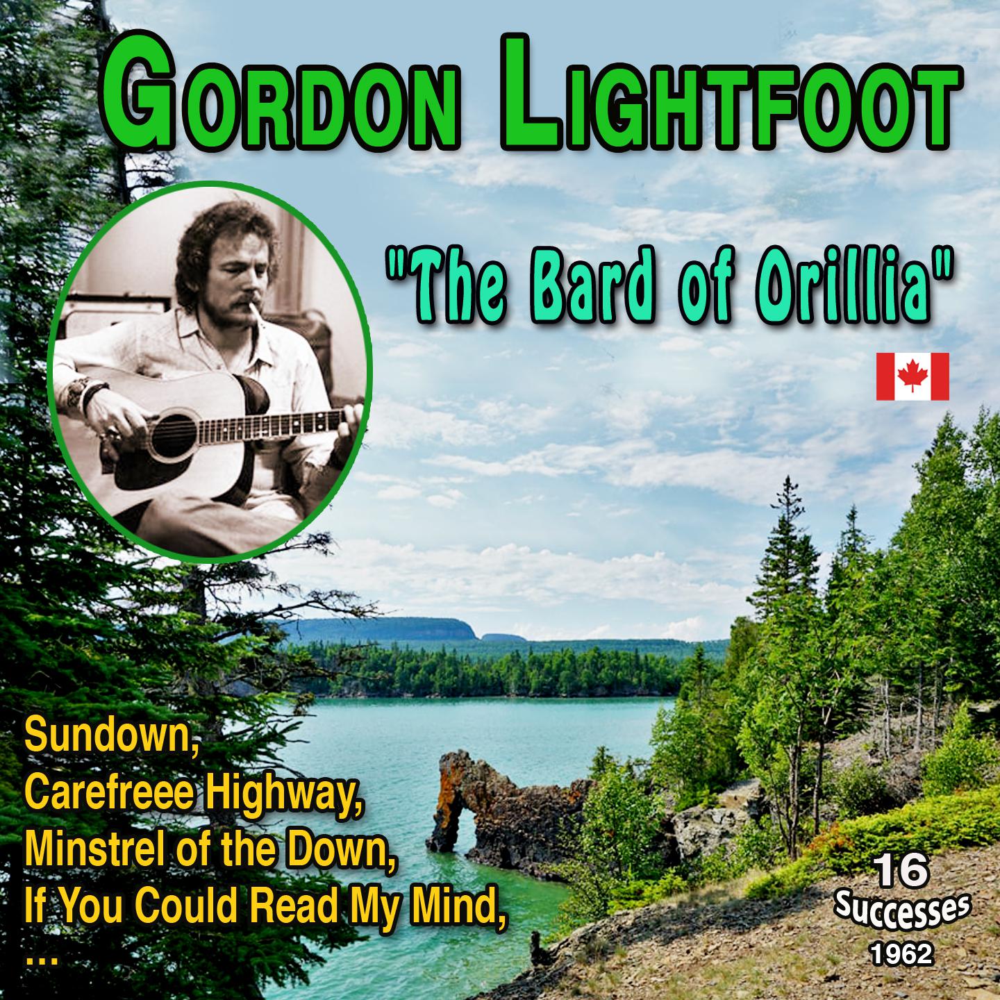 Постер альбома Gordon Lightfoot "The Bard of Orillia"