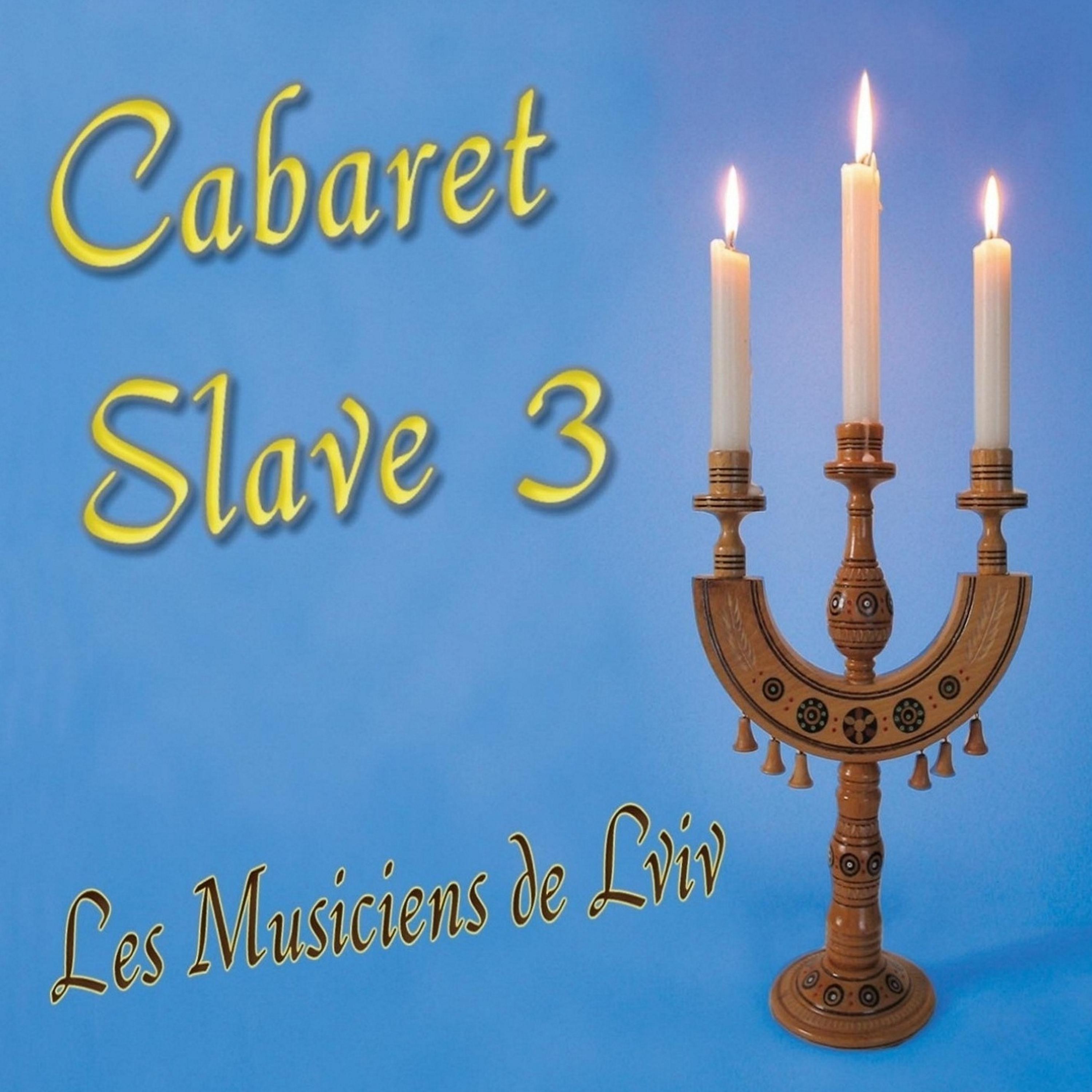 Постер альбома Cabaret, Slave 3