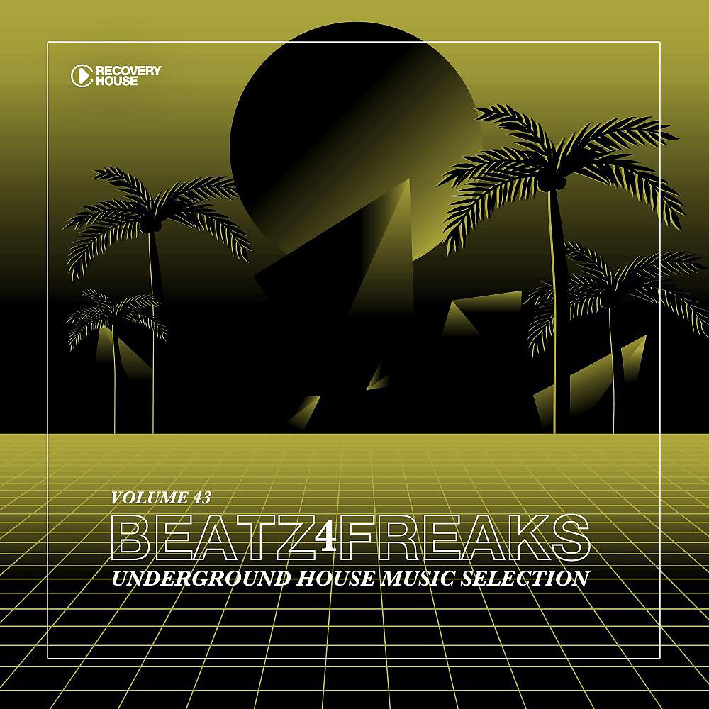 Постер альбома Beatz 4 Freaks, Vol. 43