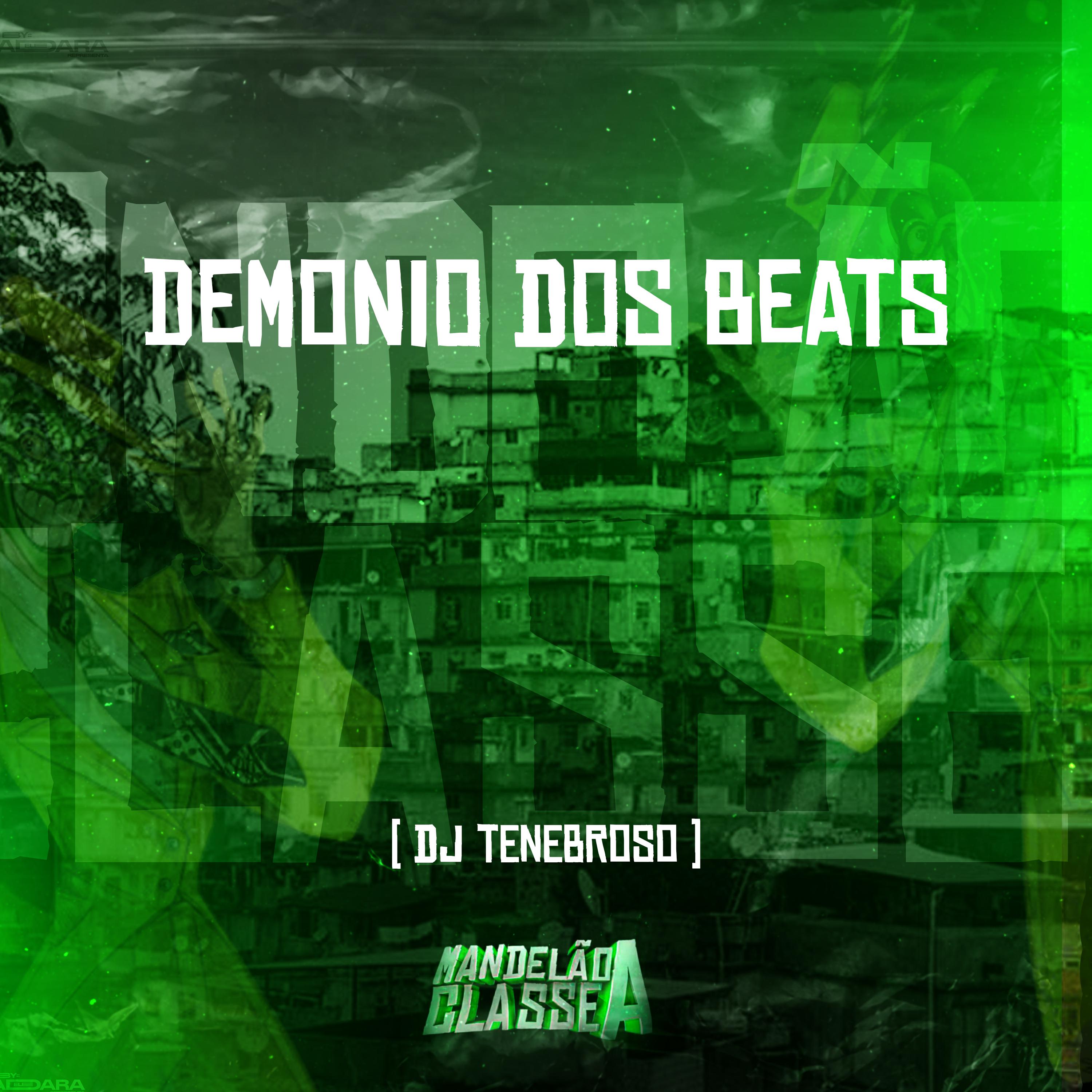 Постер альбома Demonio dos Beats