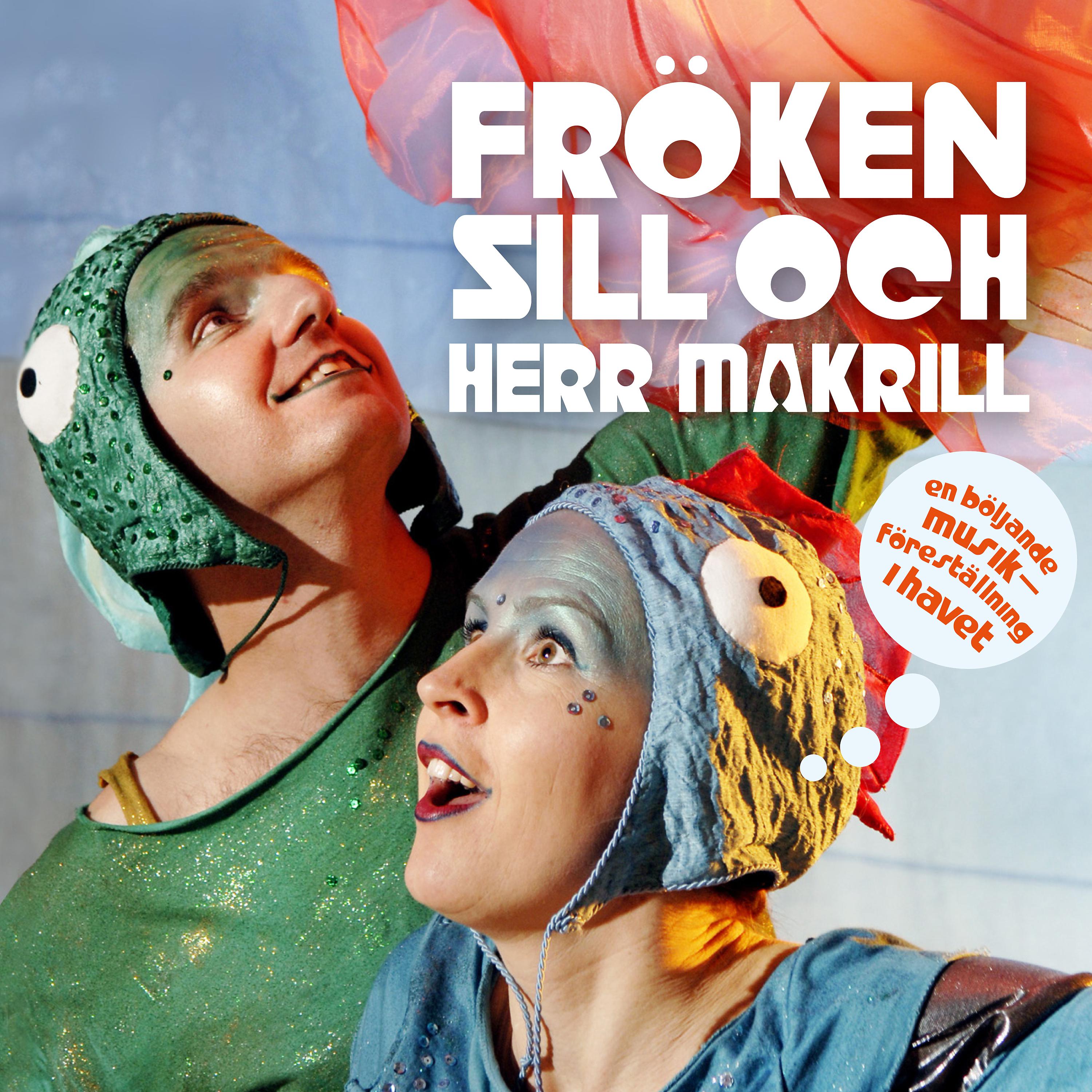 Постер альбома Fröken Sill & Herr Makrill