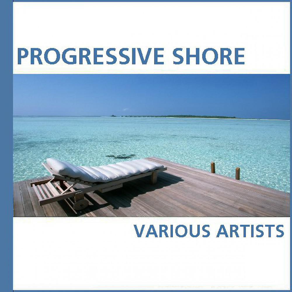 Постер альбома Progressive Shore