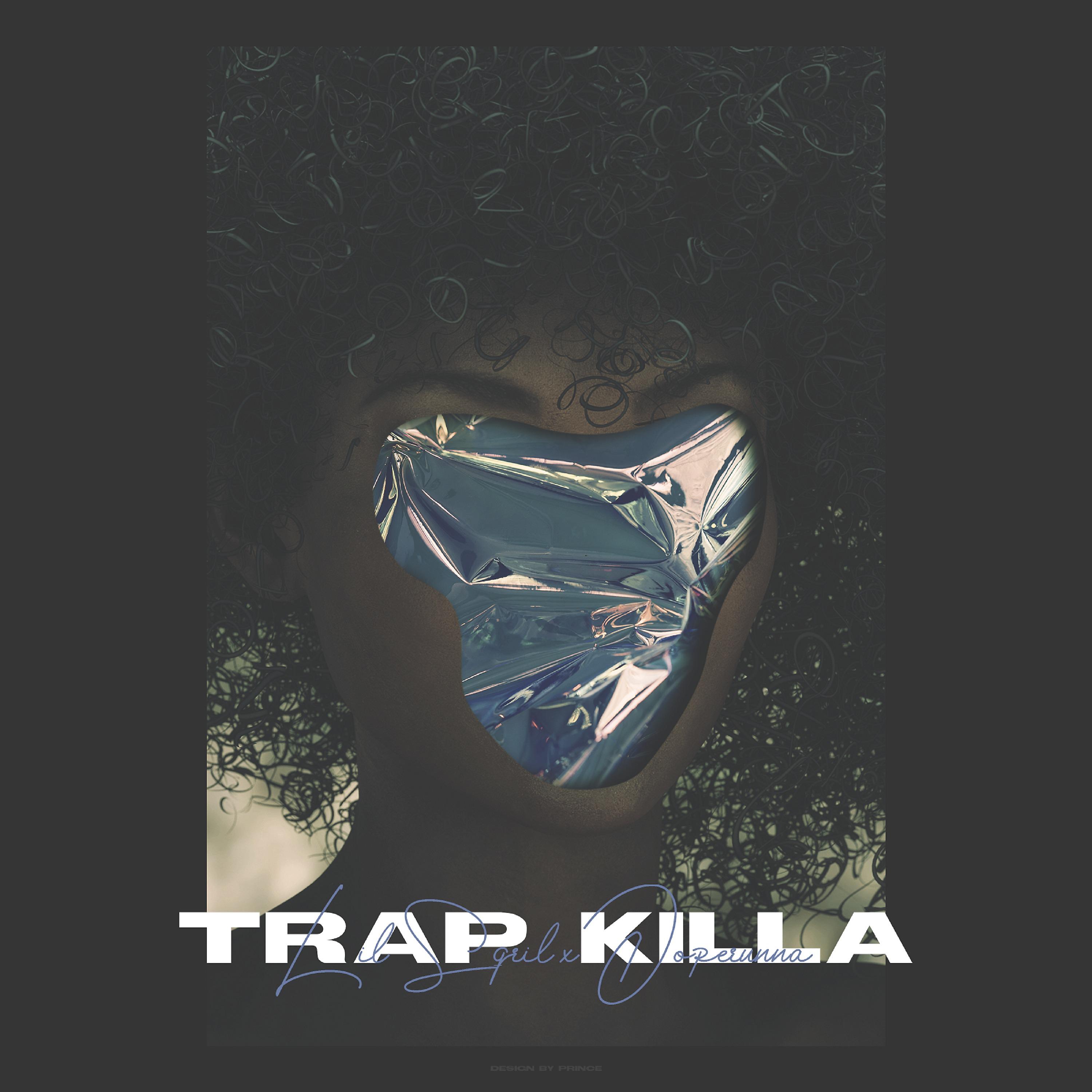 Постер альбома Trap Killa