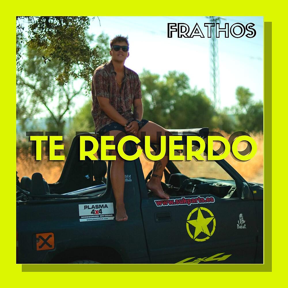 Постер альбома Te Recuerdo