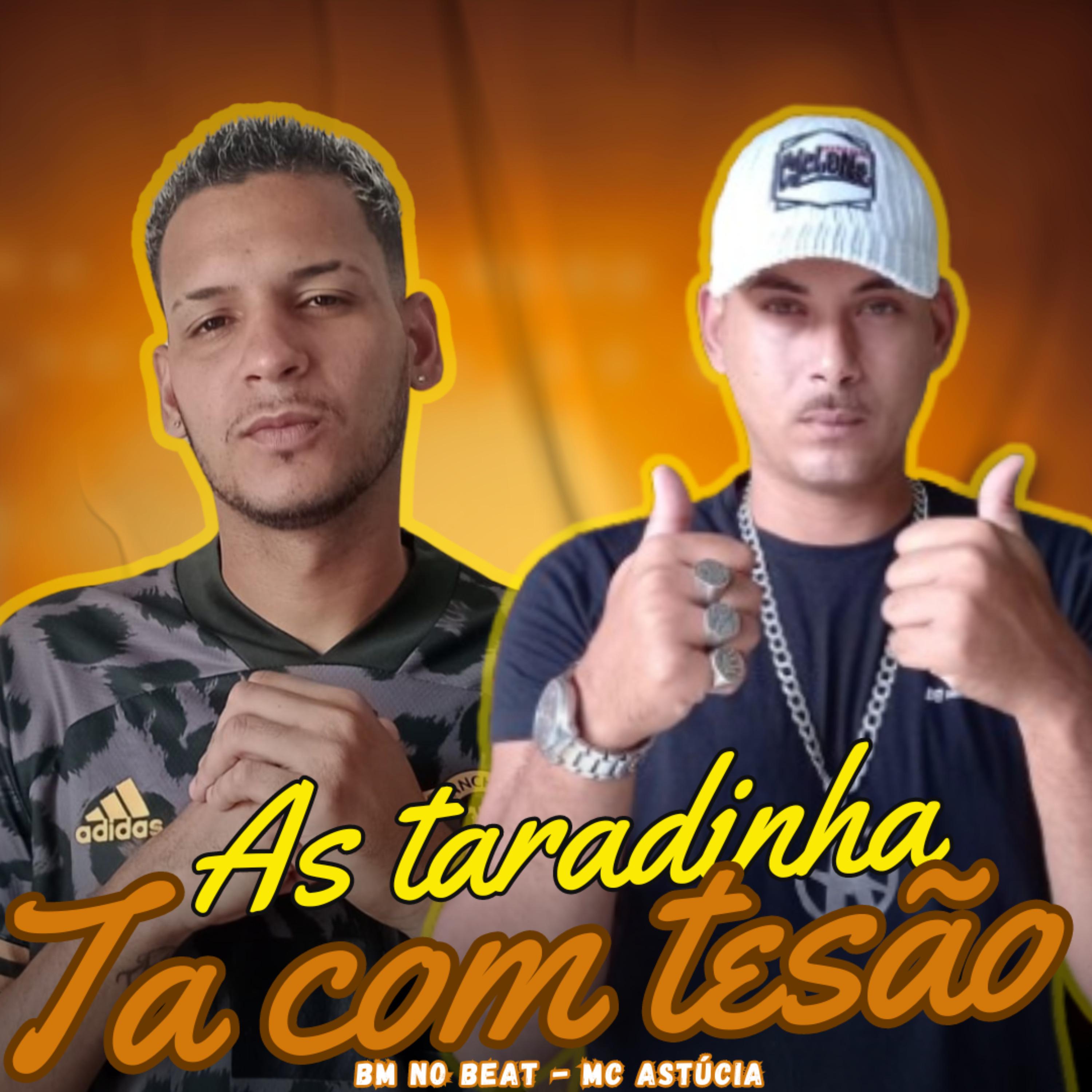 Постер альбома As Taradinha Ta Com Tesão