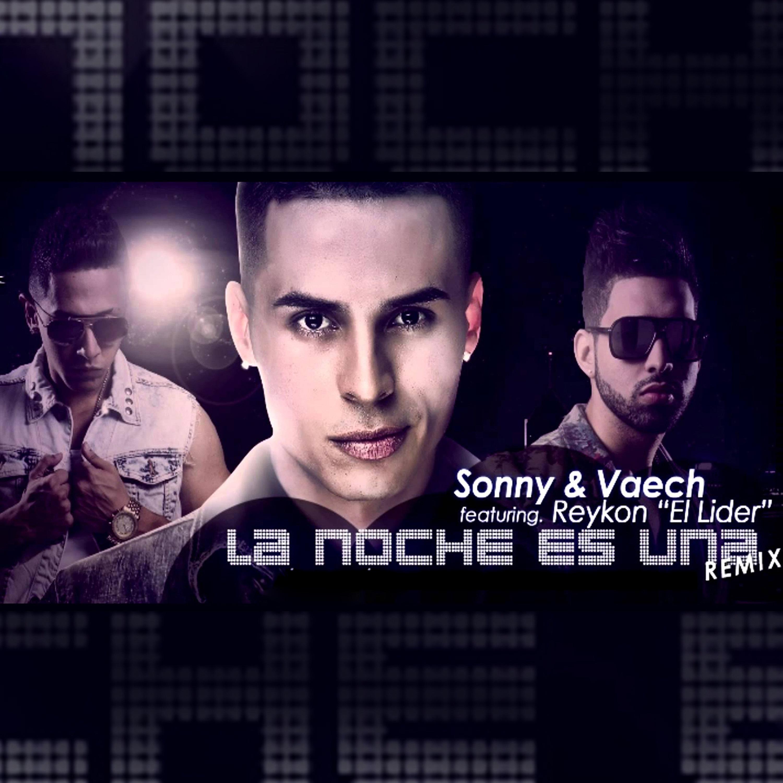 Постер альбома La Noche Es Una (Remix)