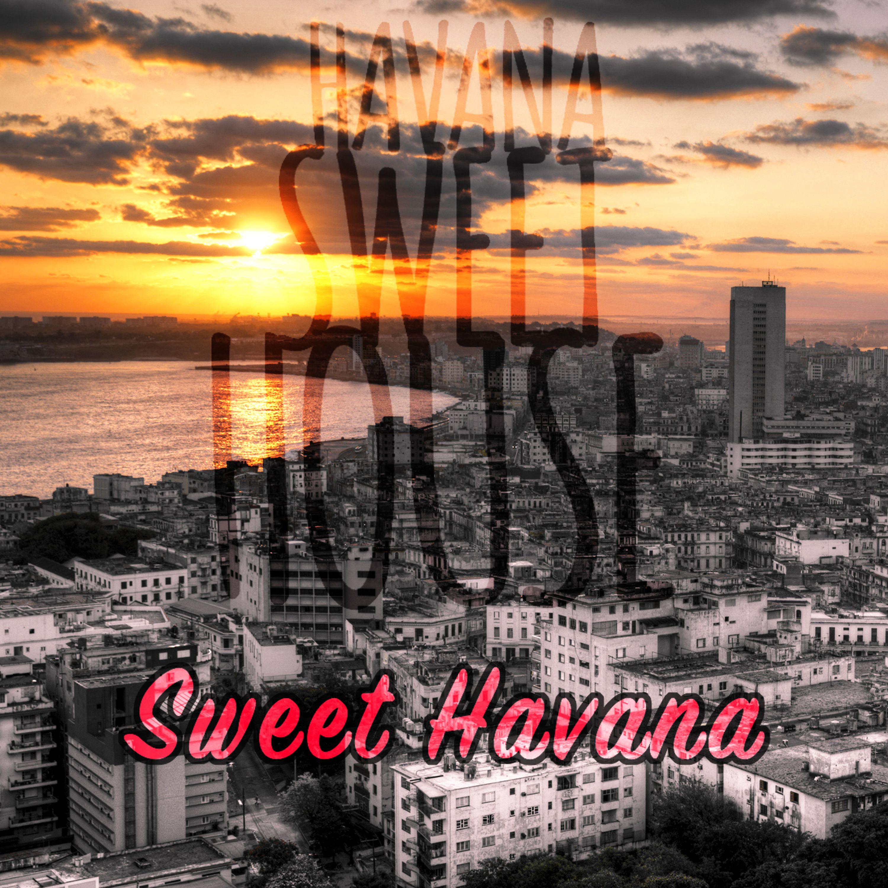 Постер альбома Sweet Havana