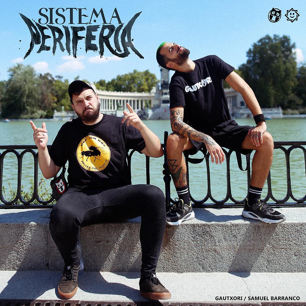 Постер альбома Sistema Periferia
