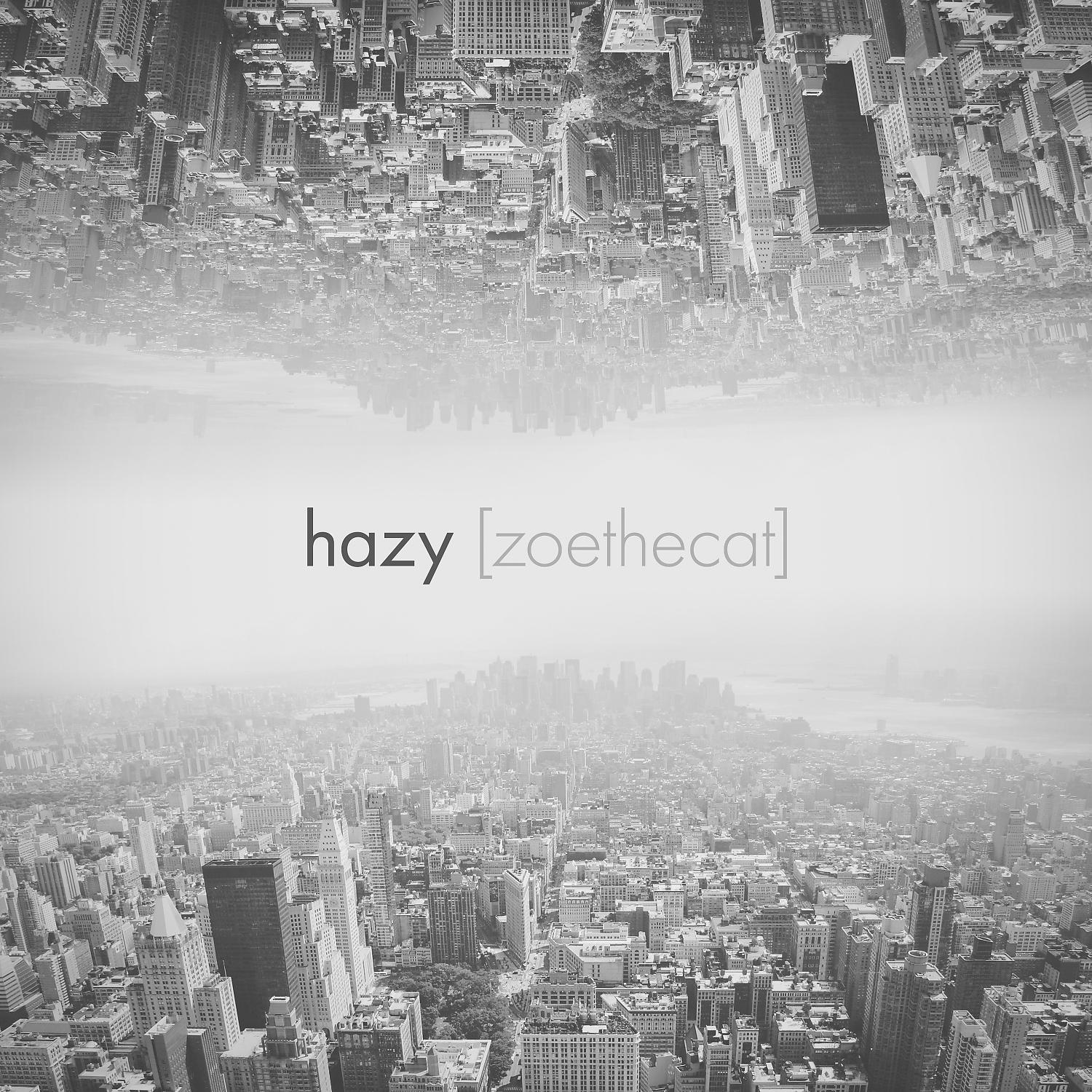 Постер альбома hazy