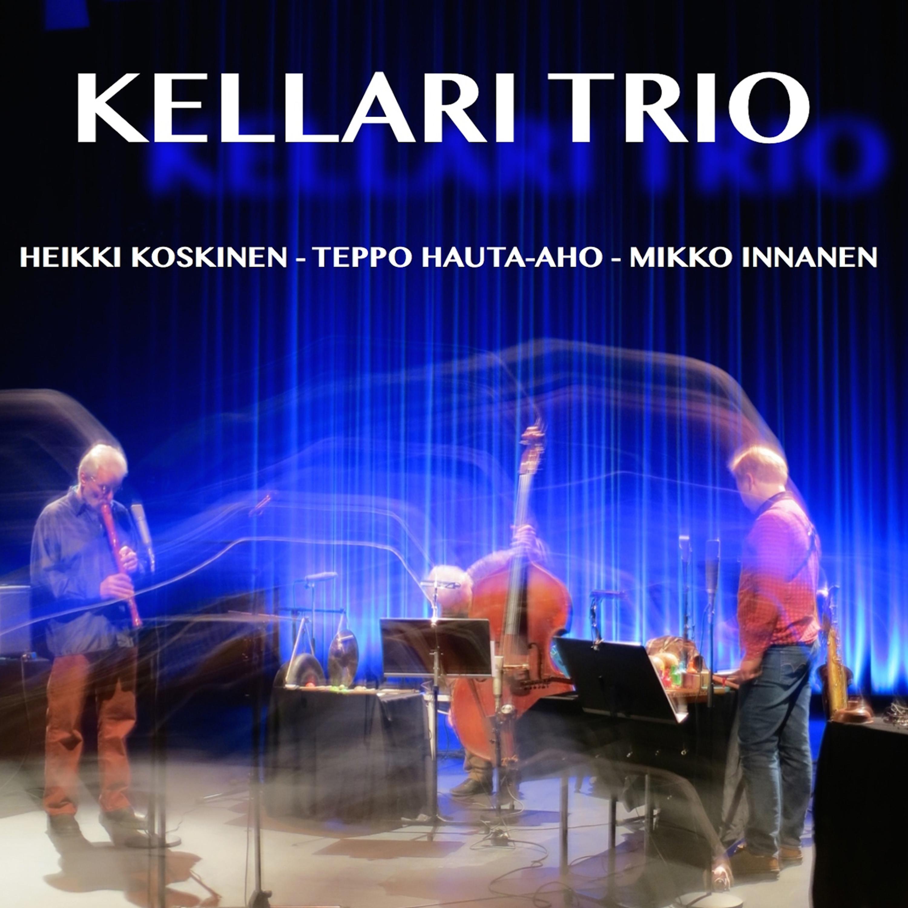 Постер альбома Kellari Trio