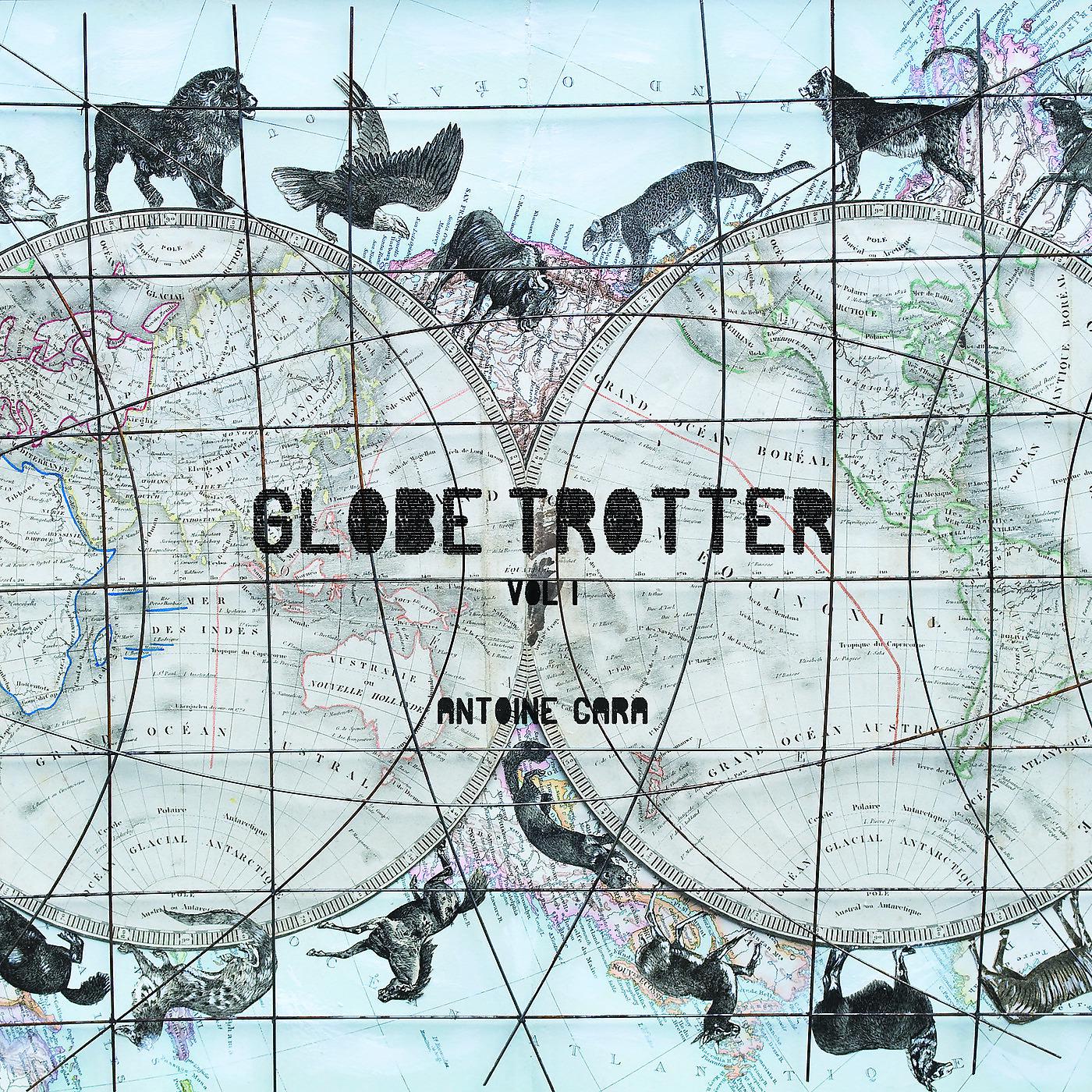 Постер альбома Globe Trotter, Vol.1