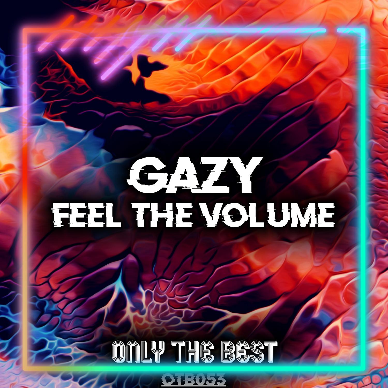Постер альбома Feel the Volume