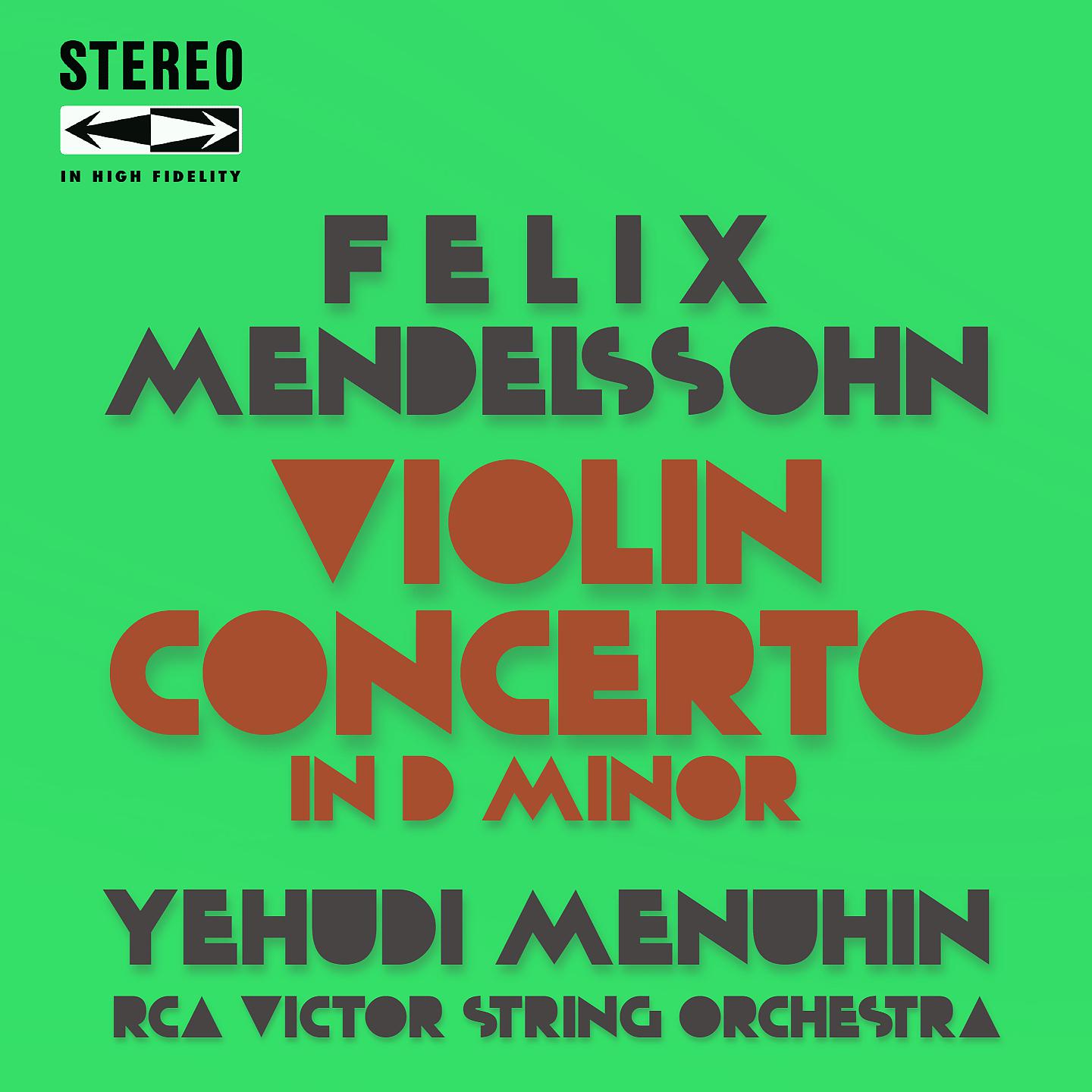 Постер альбома Mendelssohn Violin Concerto in D Minor