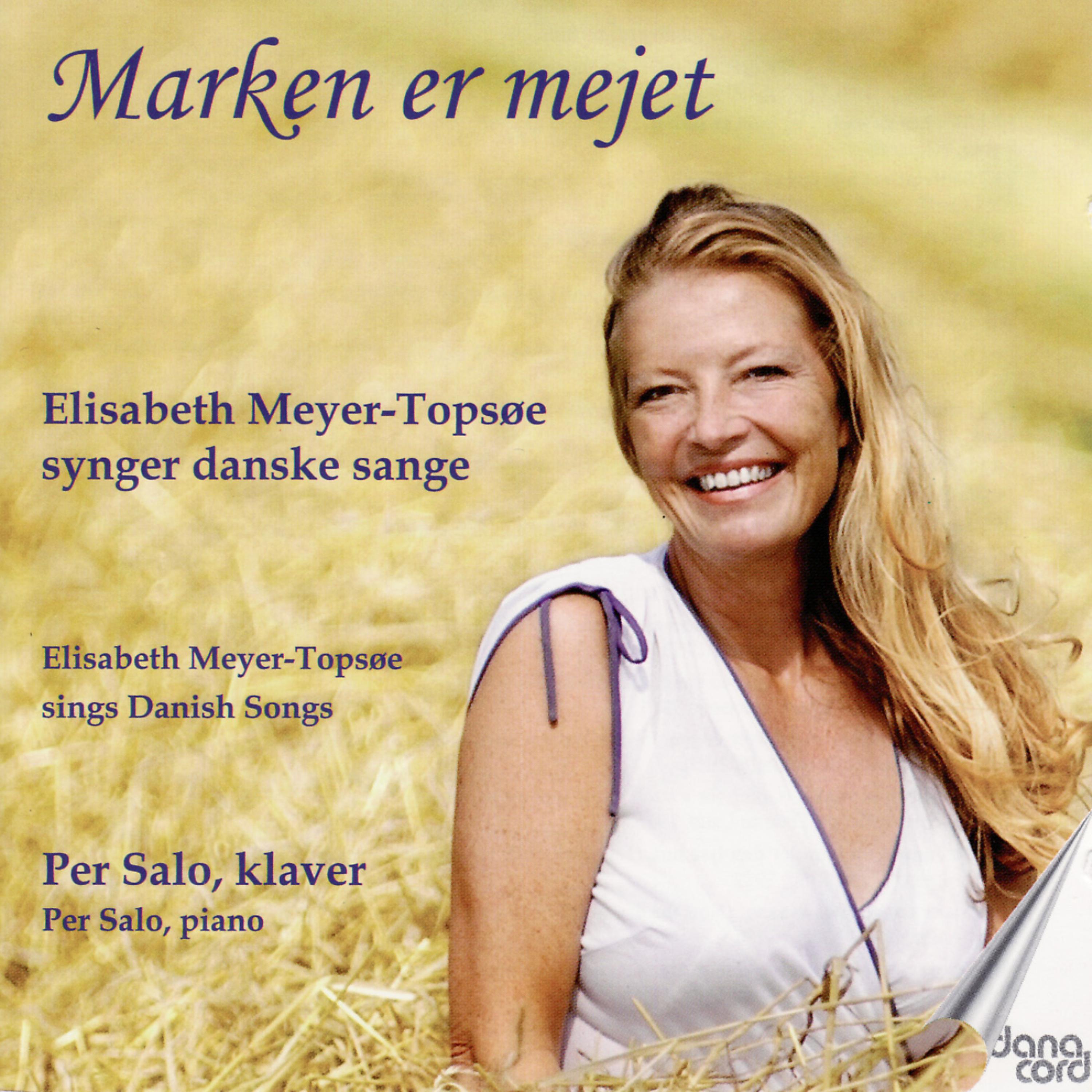 Постер альбома Elisabeth Meyer-Topsøe sings Danish Songs