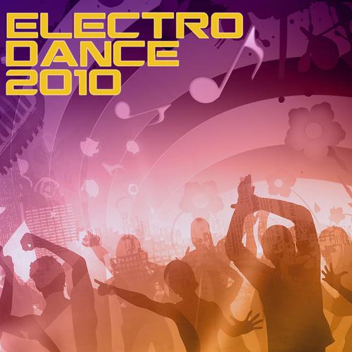 Постер альбома Electro Dance 2010