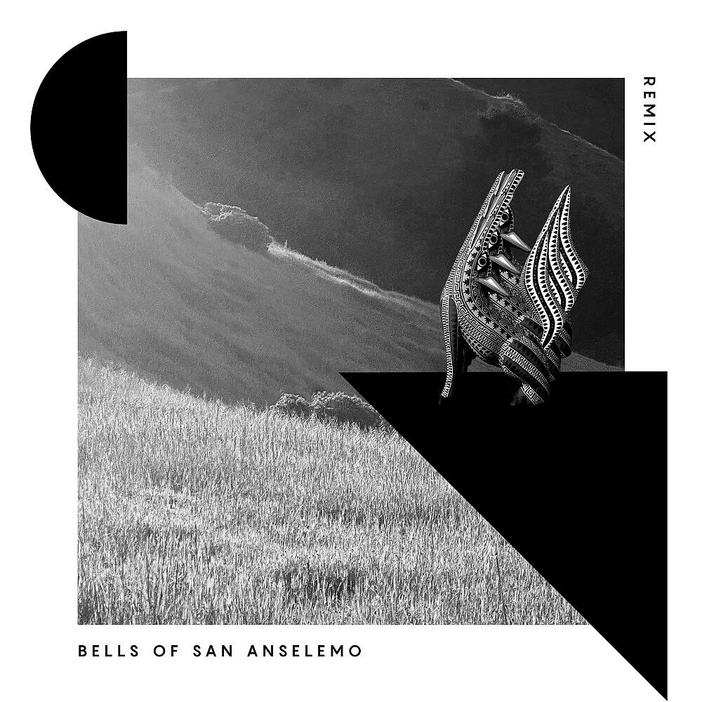 Постер альбома Bells Of San Anselmo