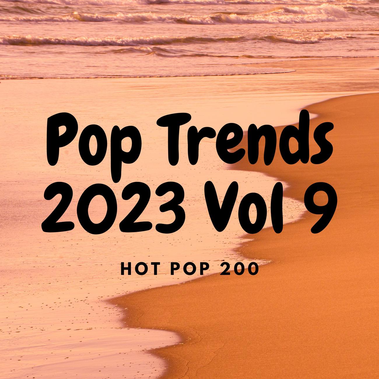 Постер альбома Pop Trends 2023 Vol 9