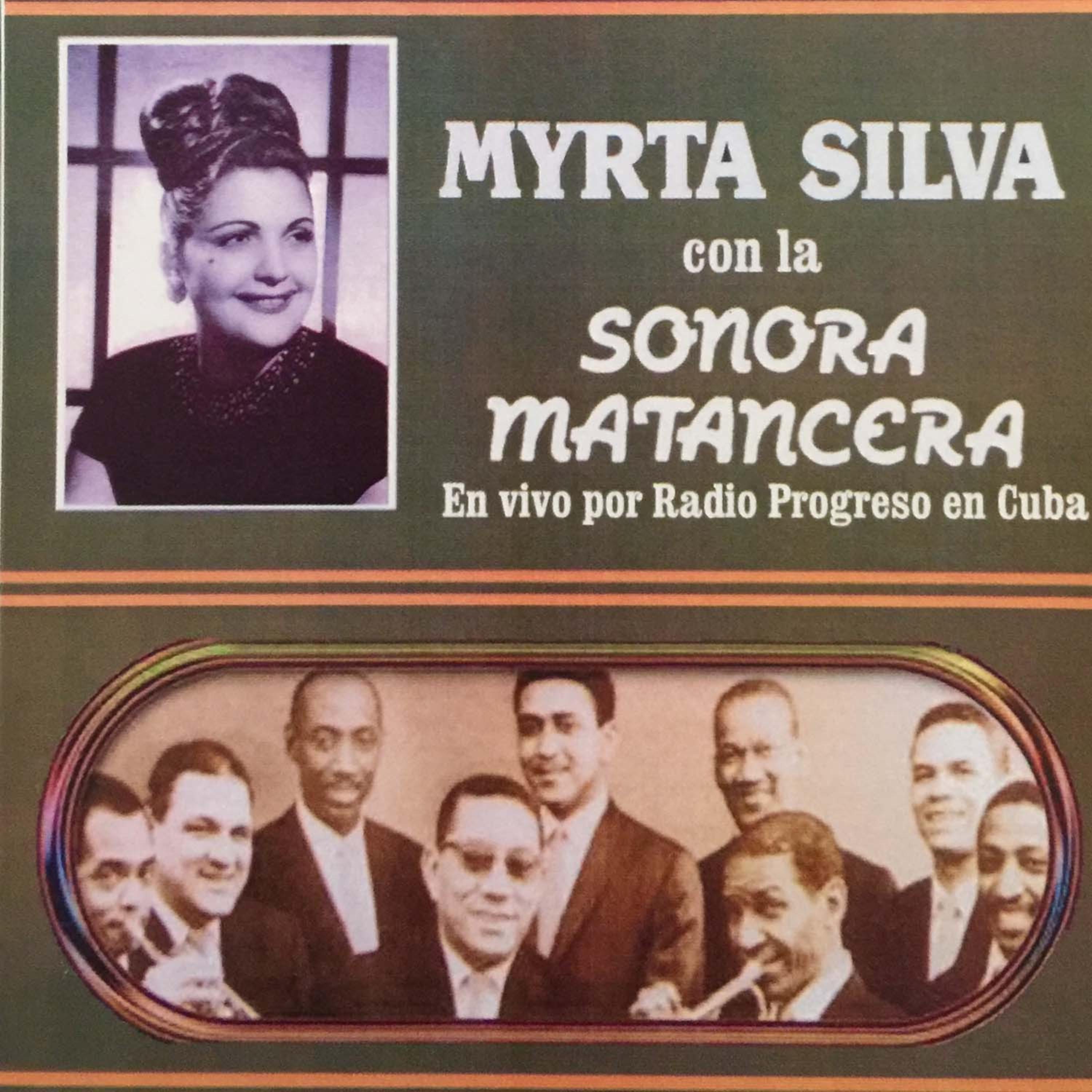Постер альбома Myrta Silva Con la Sonora Matancera