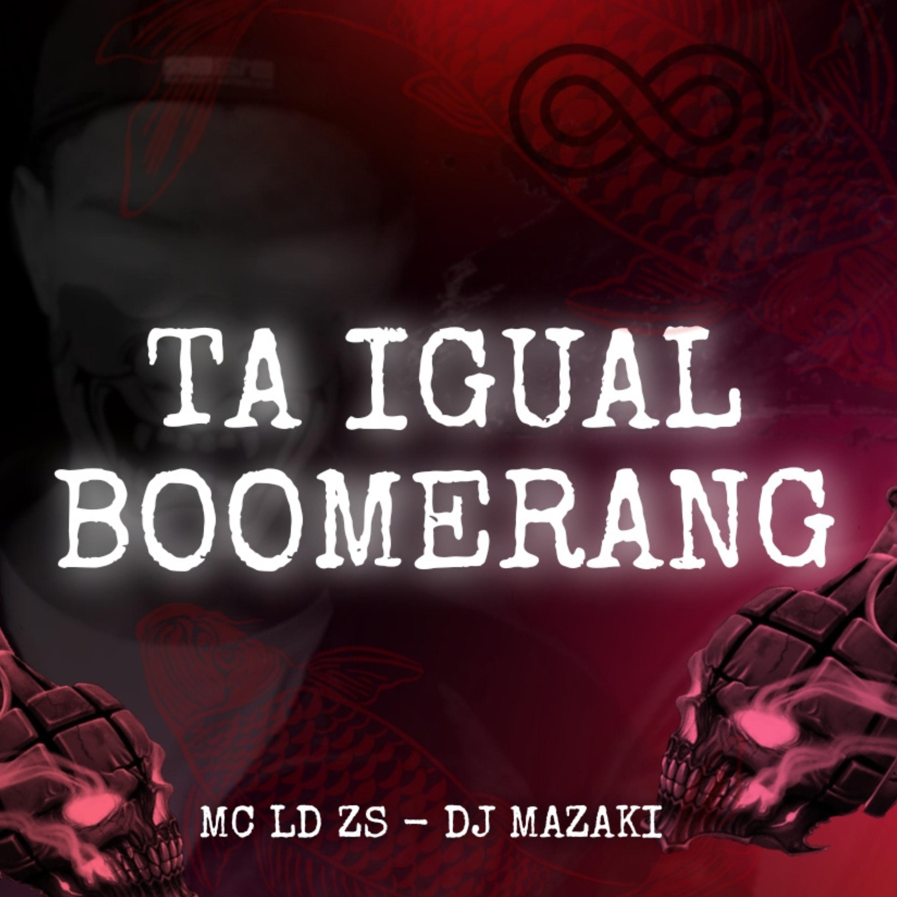 Постер альбома Ta Igual Boomerang