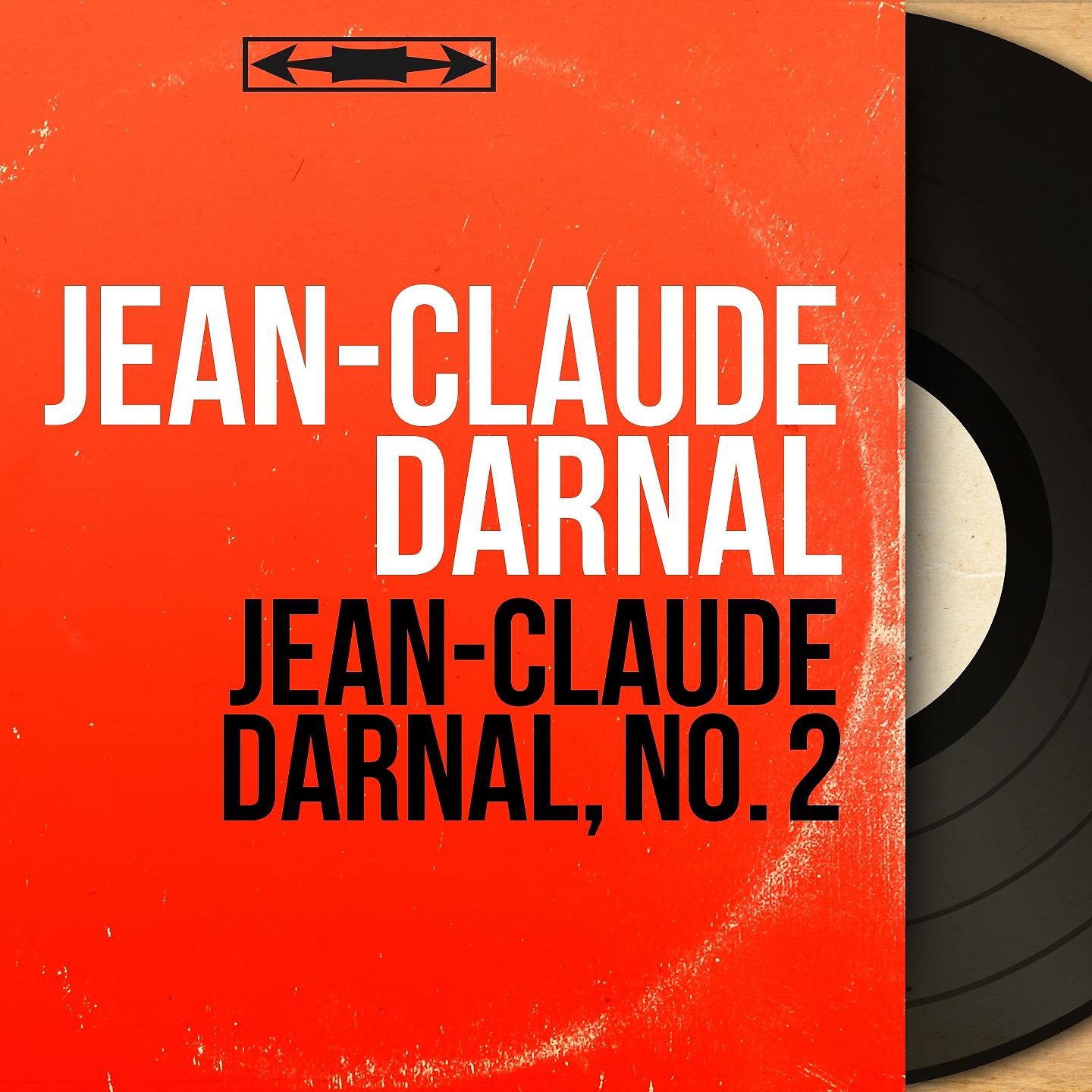 Постер альбома Jean-Claude Darnal, no. 2