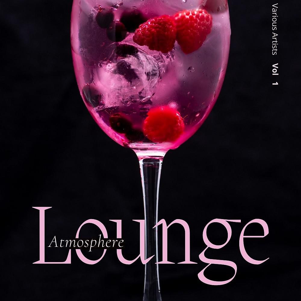 Постер альбома Lounge Atmosphere, Vol. 1