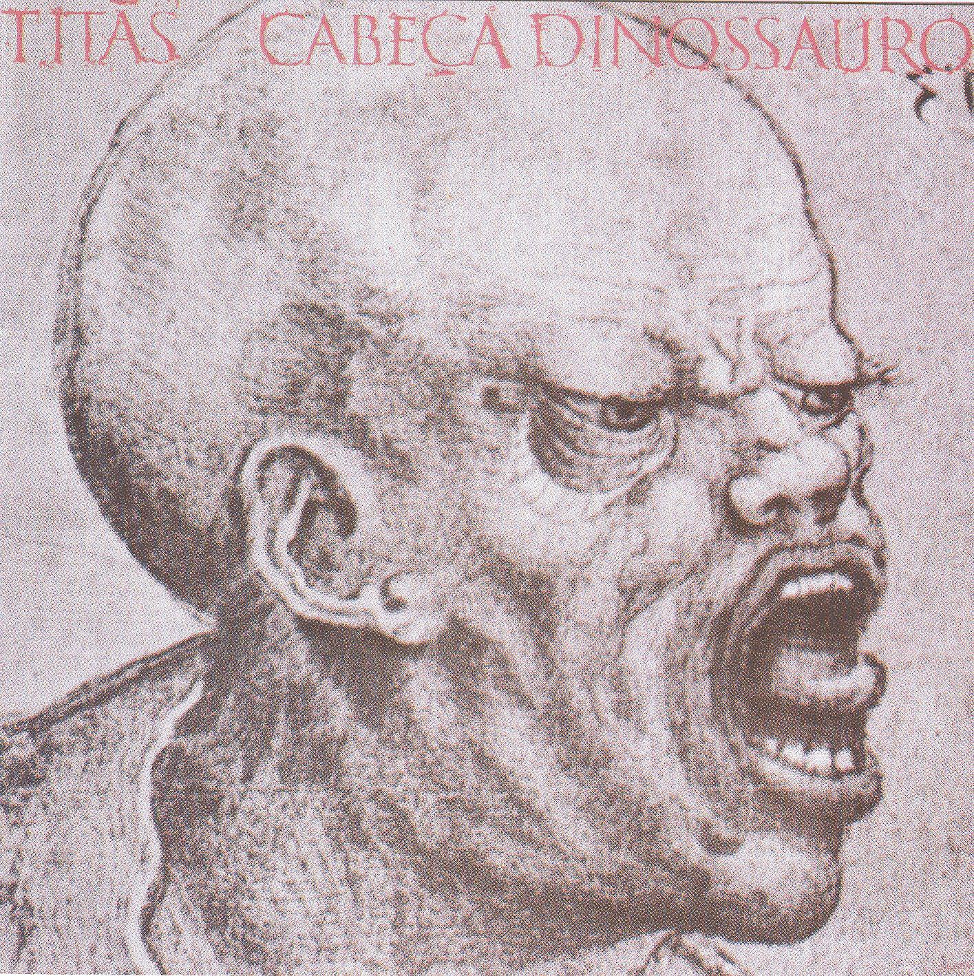Постер альбома Cabeça Dinossauro