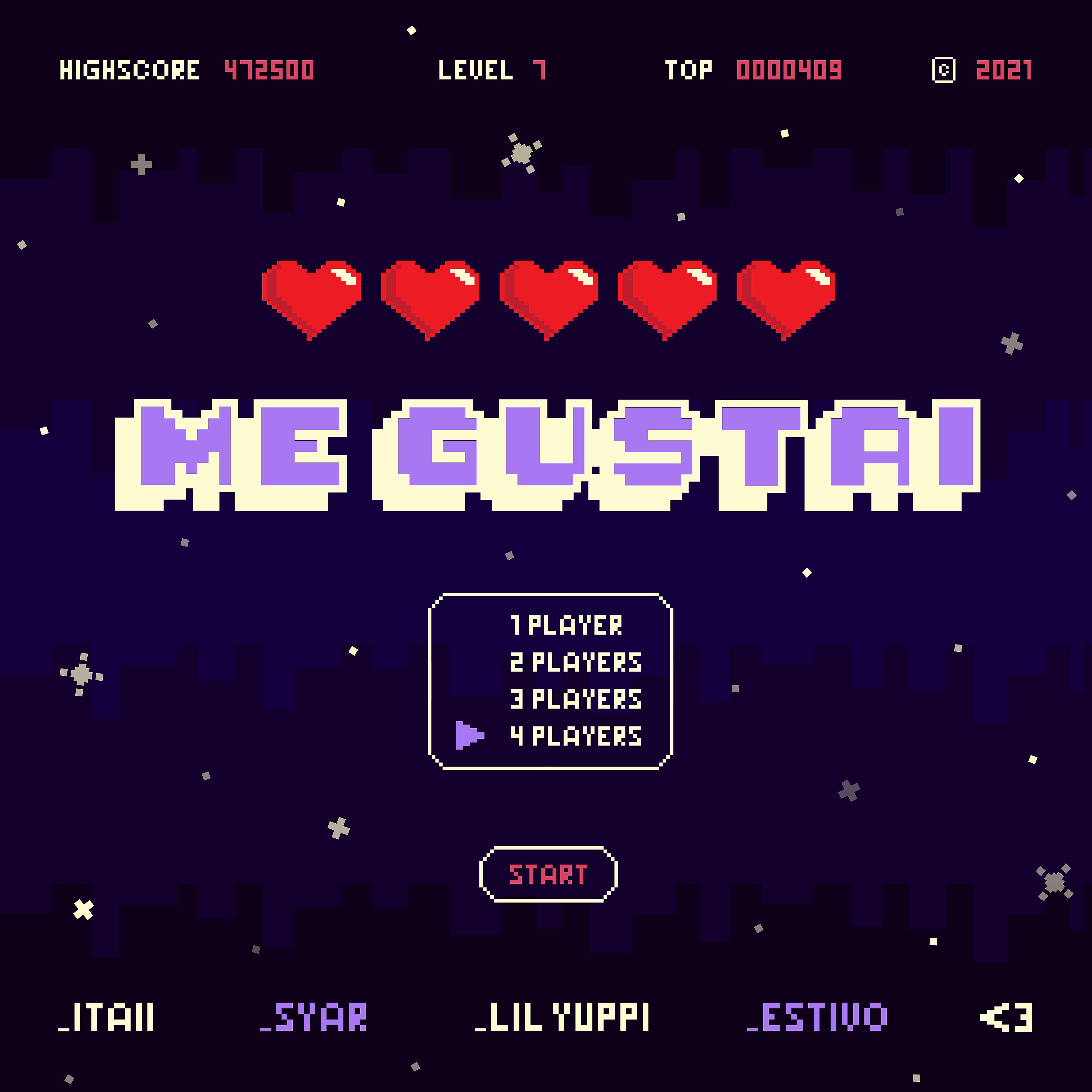 Постер альбома Me Gustai (feat. Ita ii, Estiv0)