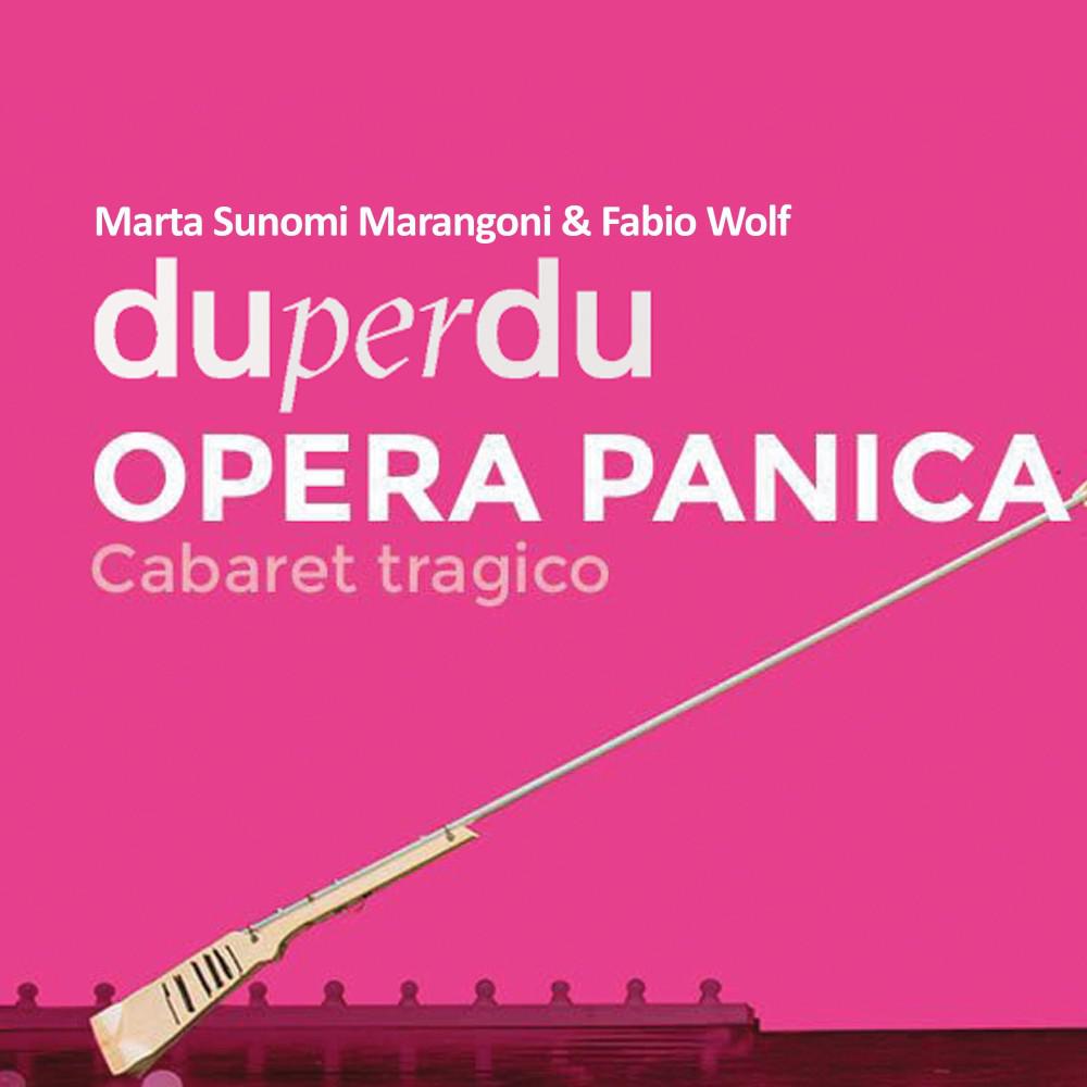 Постер альбома Opera Panica: Cabaret tragico