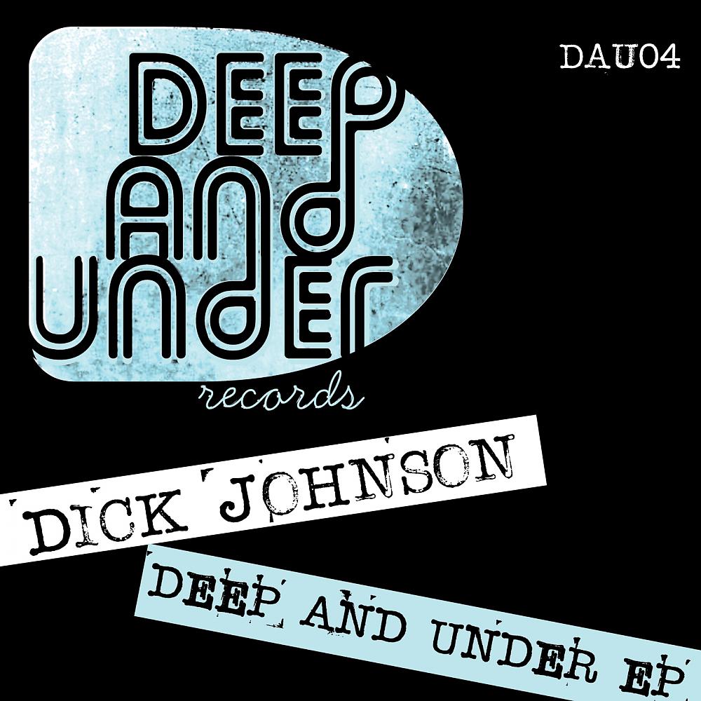 Постер альбома Deep & Under EP