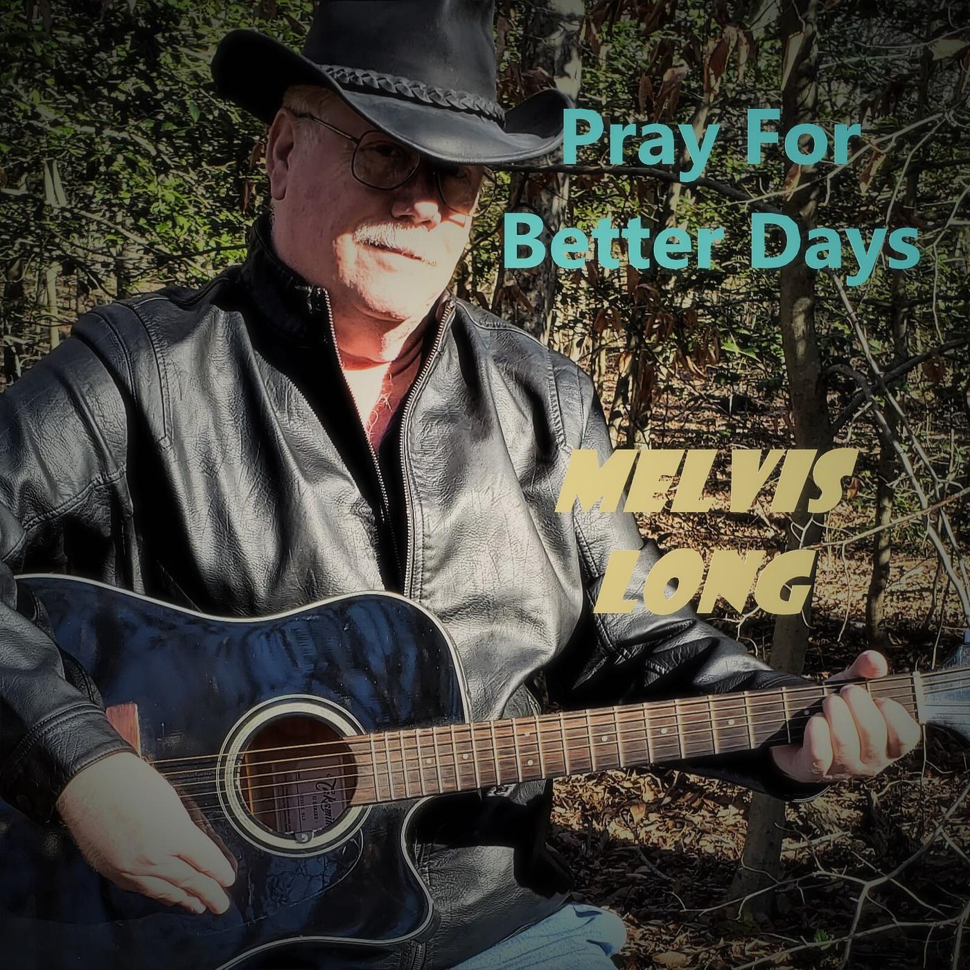 Постер альбома Pray for Better Days
