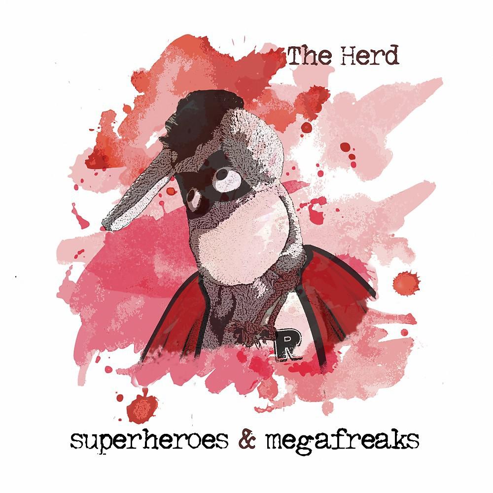 Постер альбома Superheroes & Megafreaks