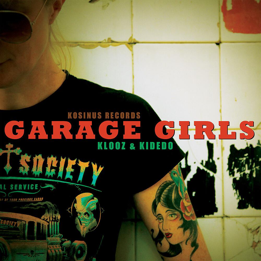 Постер альбома Garage Girls