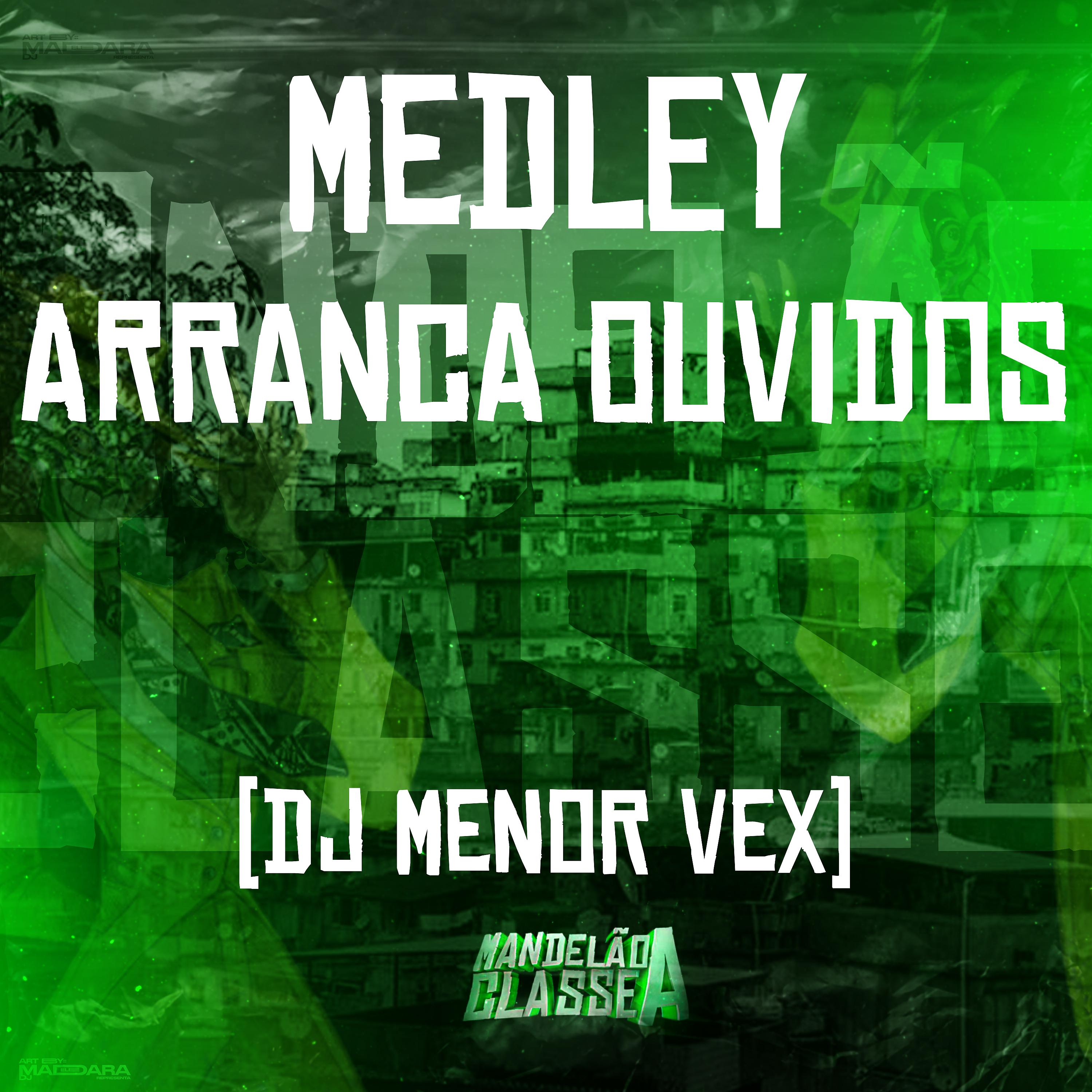 Постер альбома Medley Arranca Ouvidos