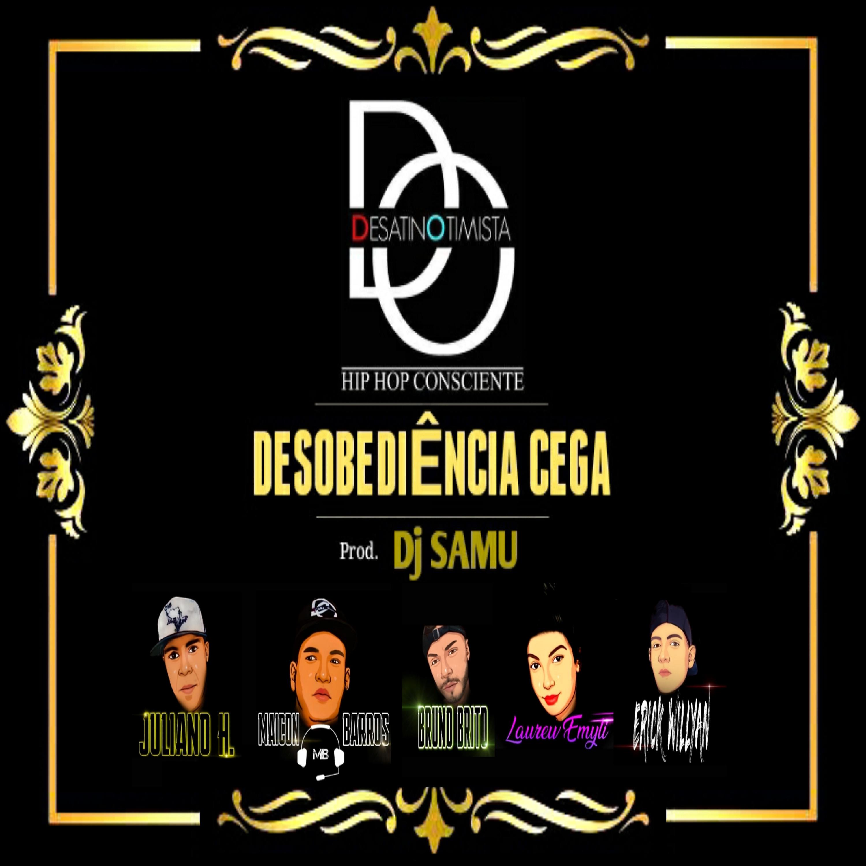Постер альбома Desobediência Cega