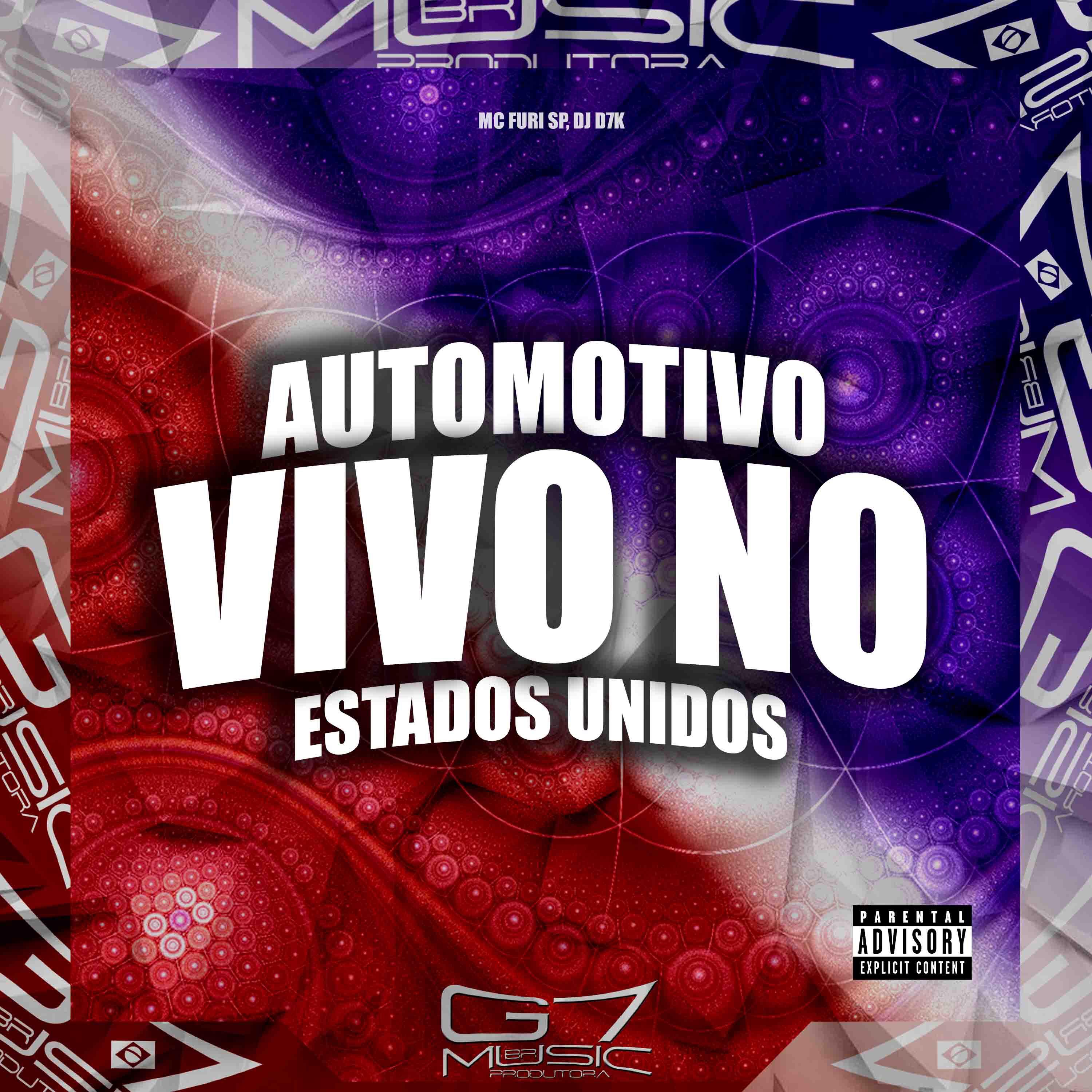 Постер альбома Automotivo Vivo no Estados Unidos