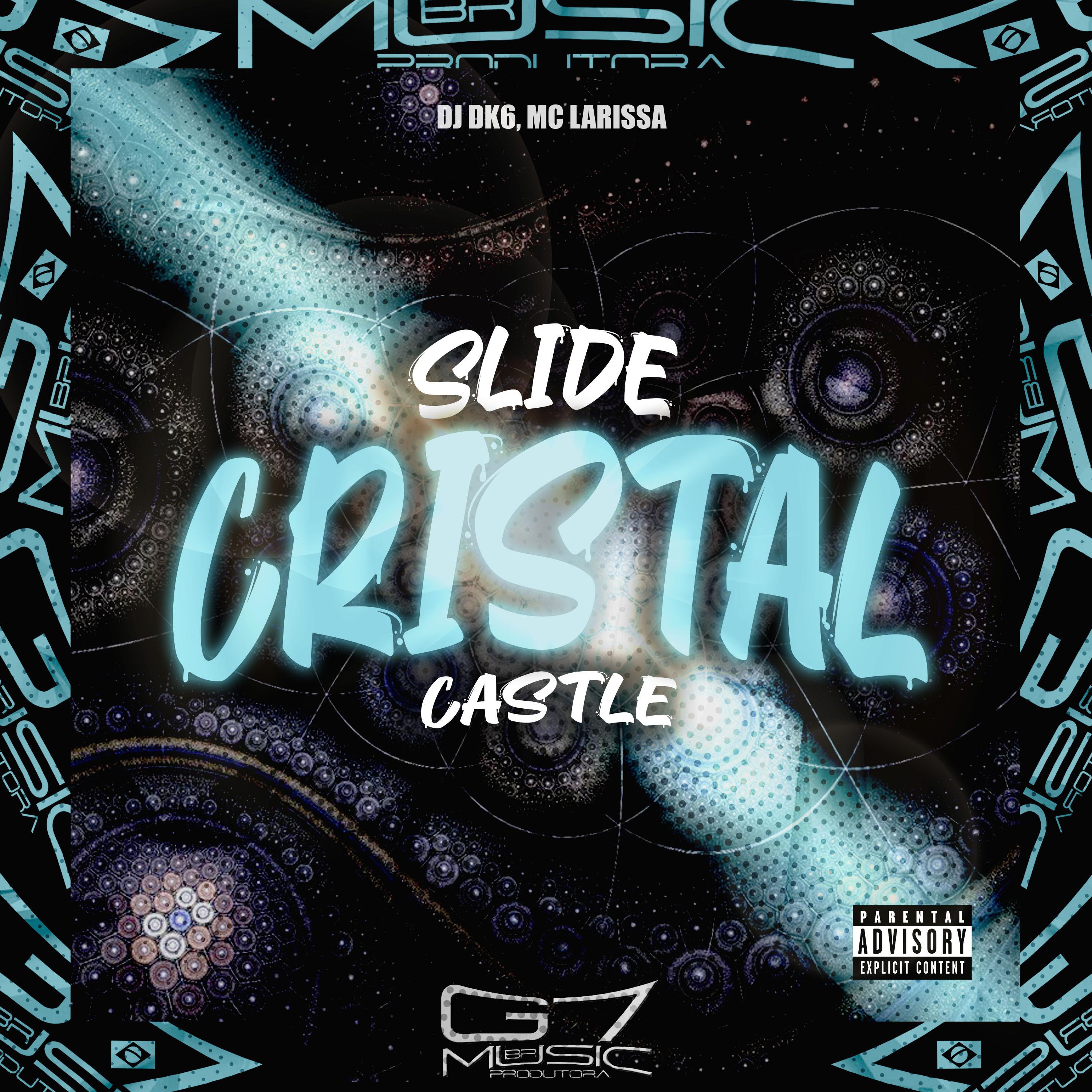 Постер альбома Slide Cristal Castle