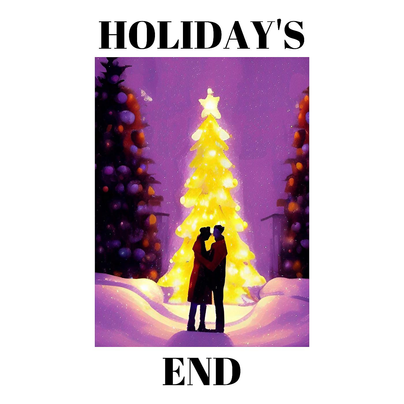 Постер альбома Holiday's End
