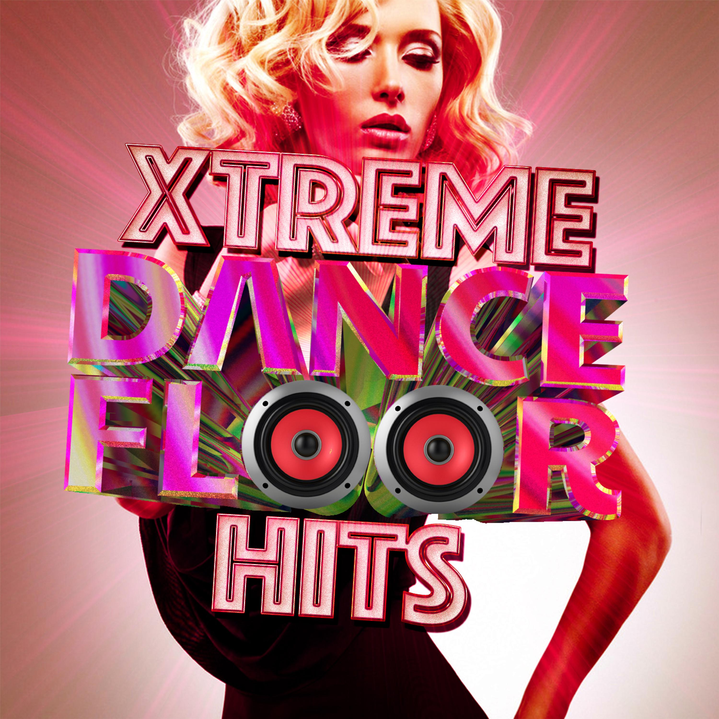 Постер альбома Xtreme Dancefloor Hits