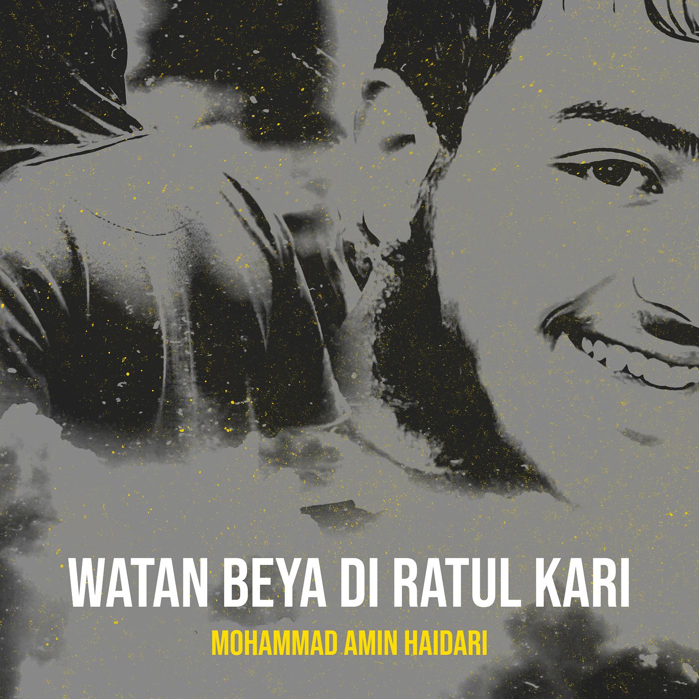 Постер альбома Watan Beya Di Ratul Kari