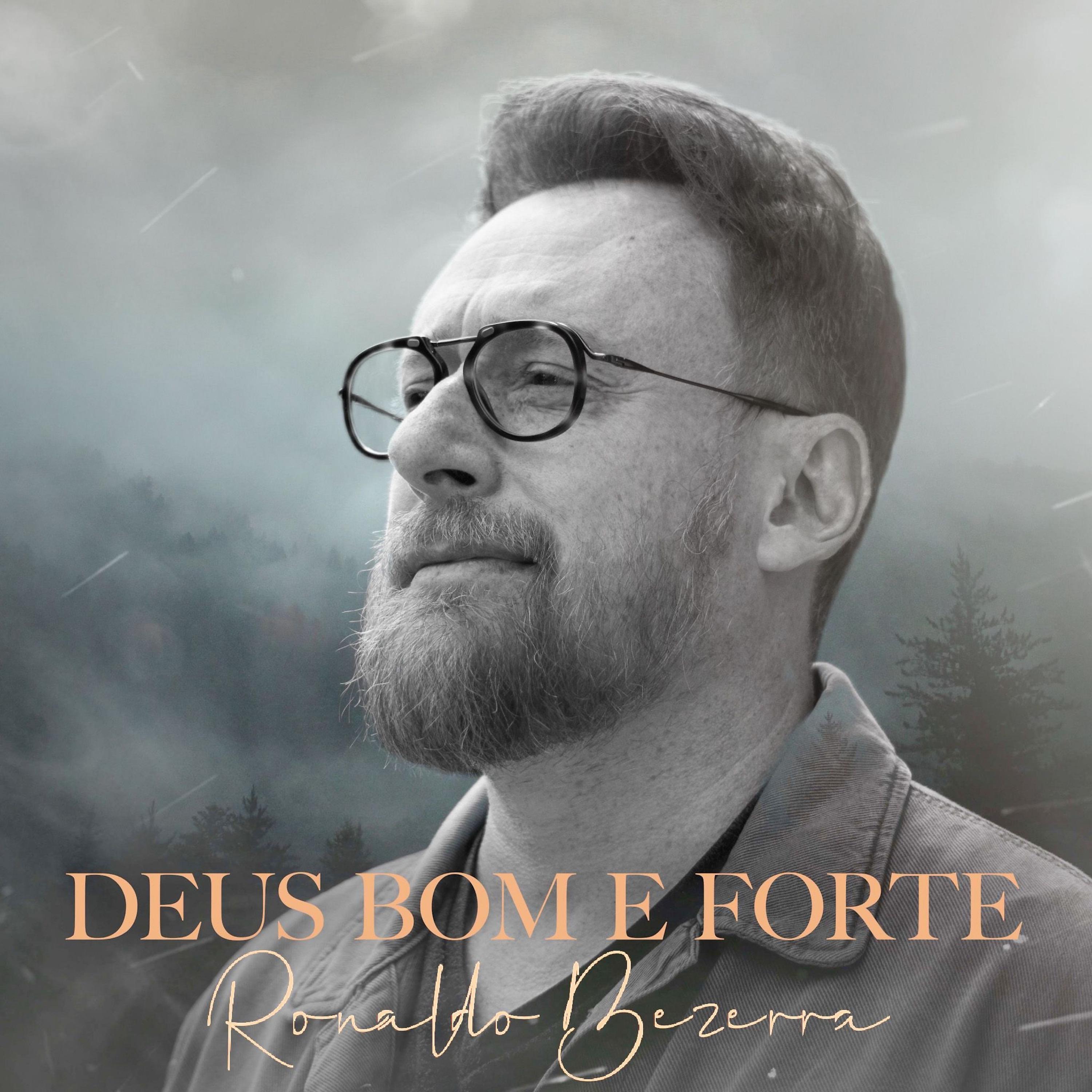 Постер альбома Deus Bom e Forte