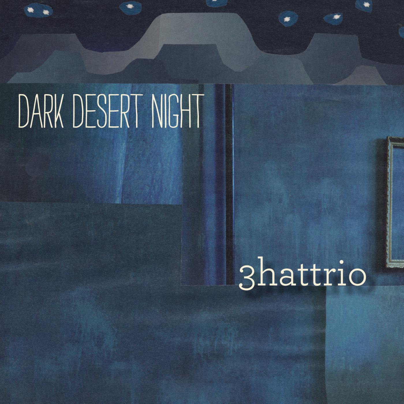 Постер альбома Dark Desert Night