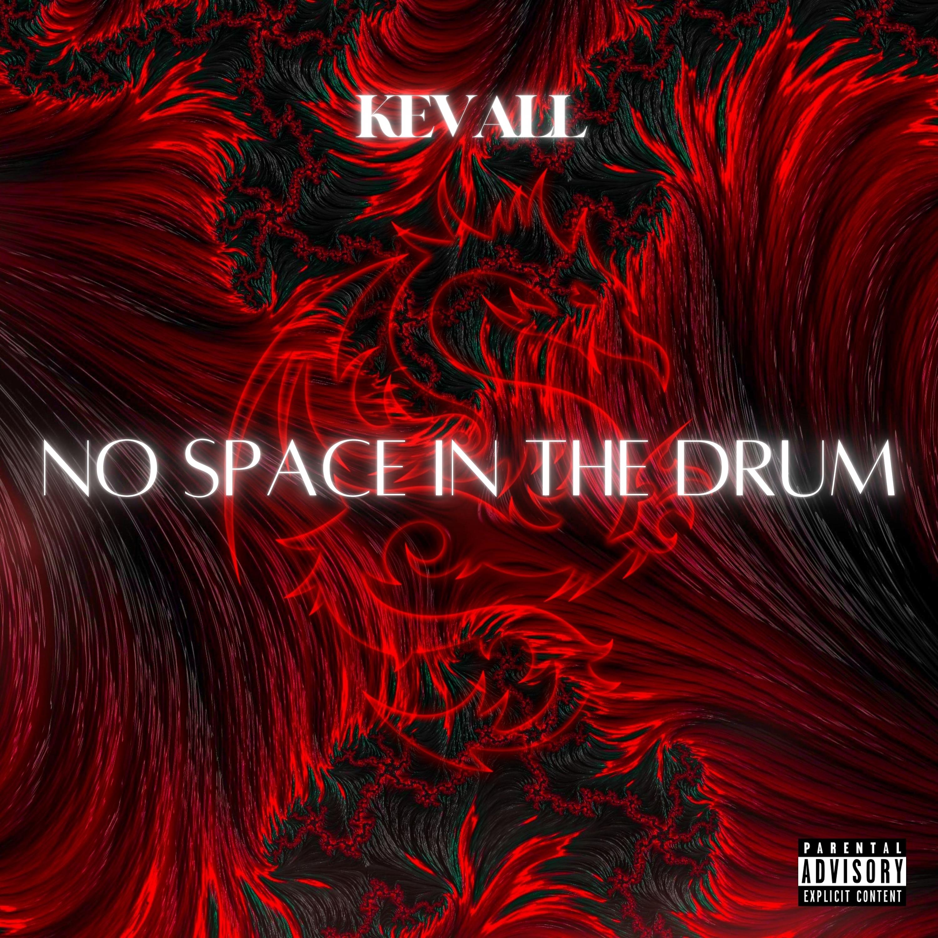 Постер альбома No Space in the Drum