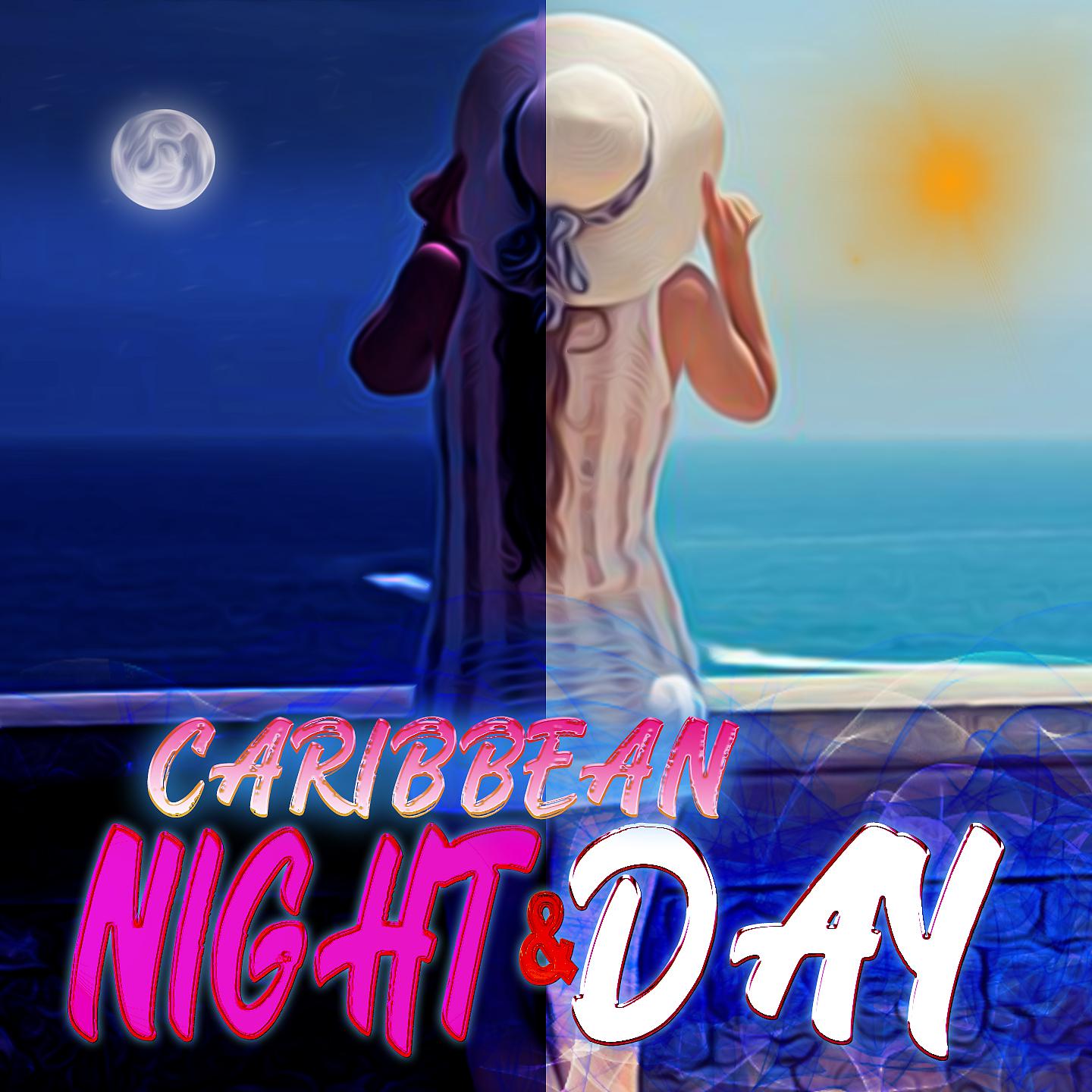 Постер альбома Caribbean Night & Day