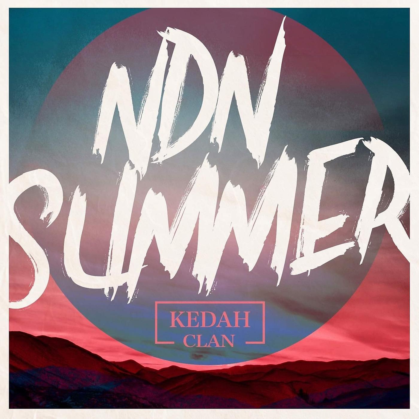 Постер альбома Ndn Summer