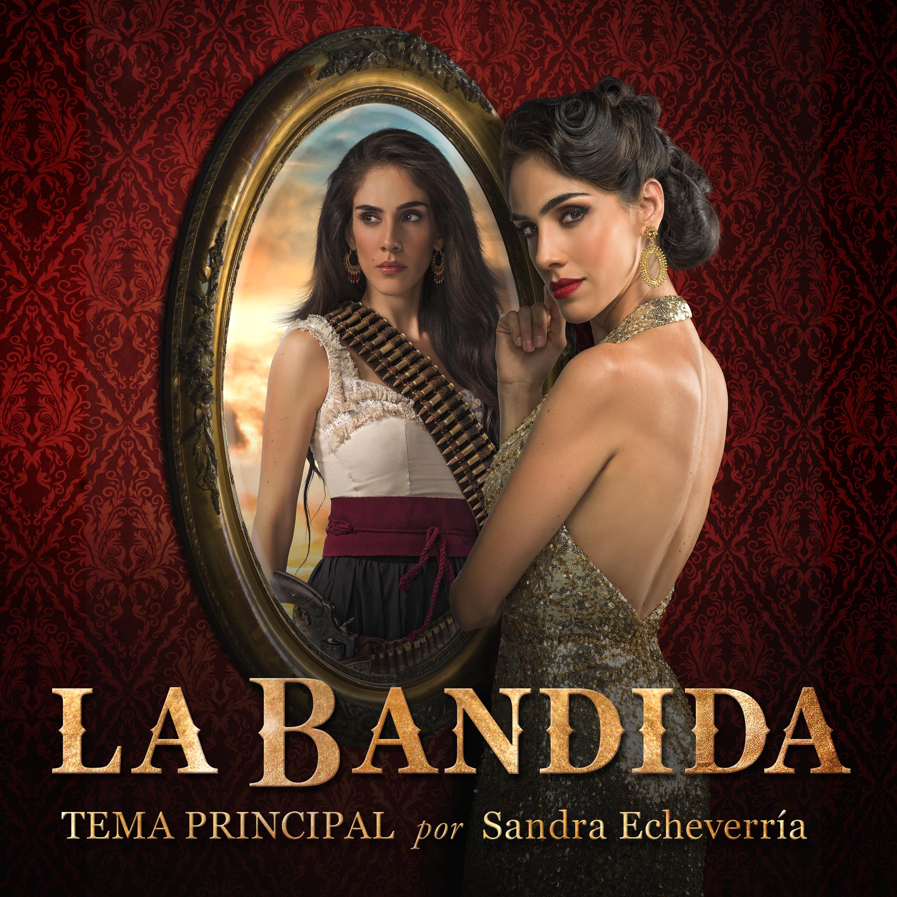 Постер альбома La Bandida Tema Principal
