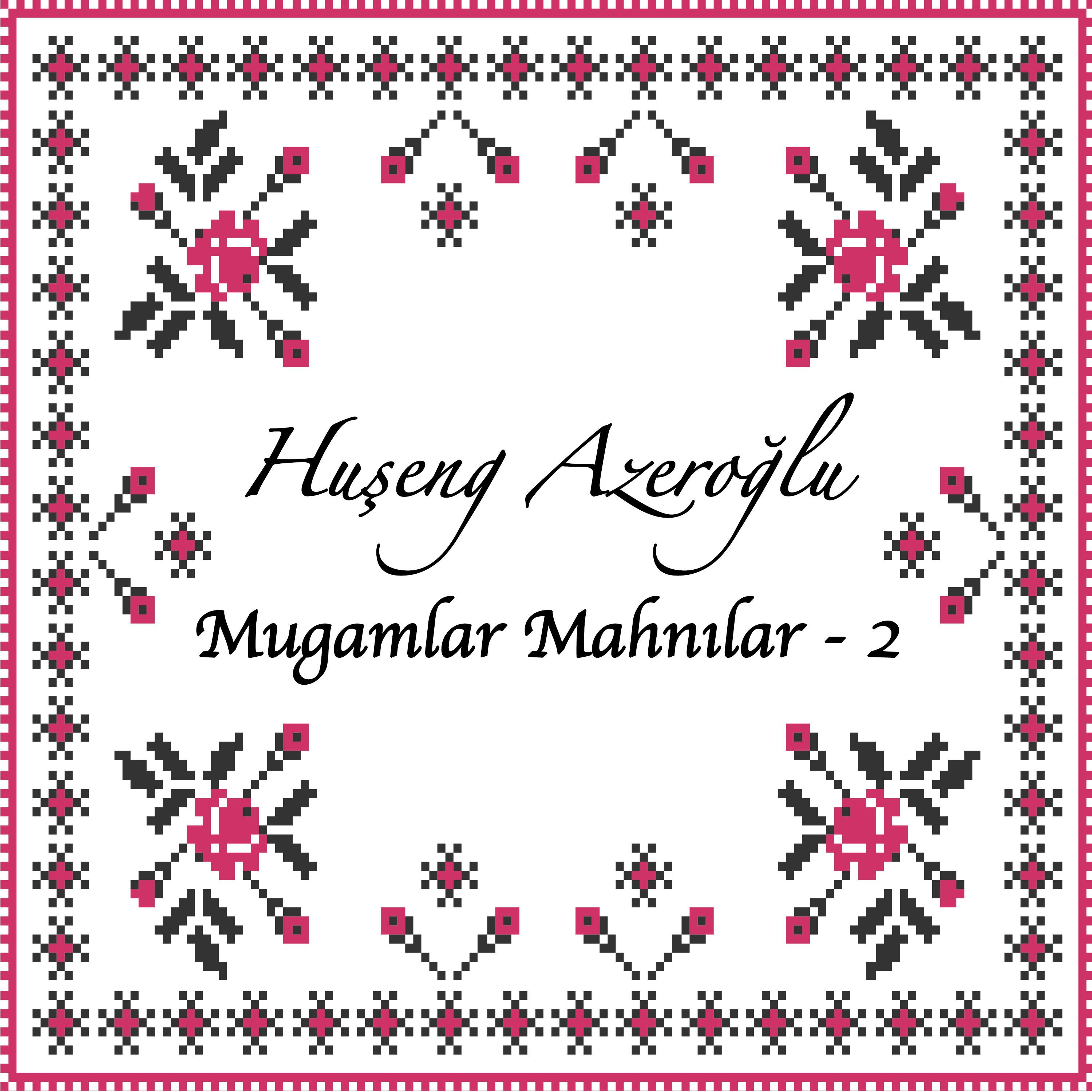 Постер альбома Mugamlar Mahnılar 2